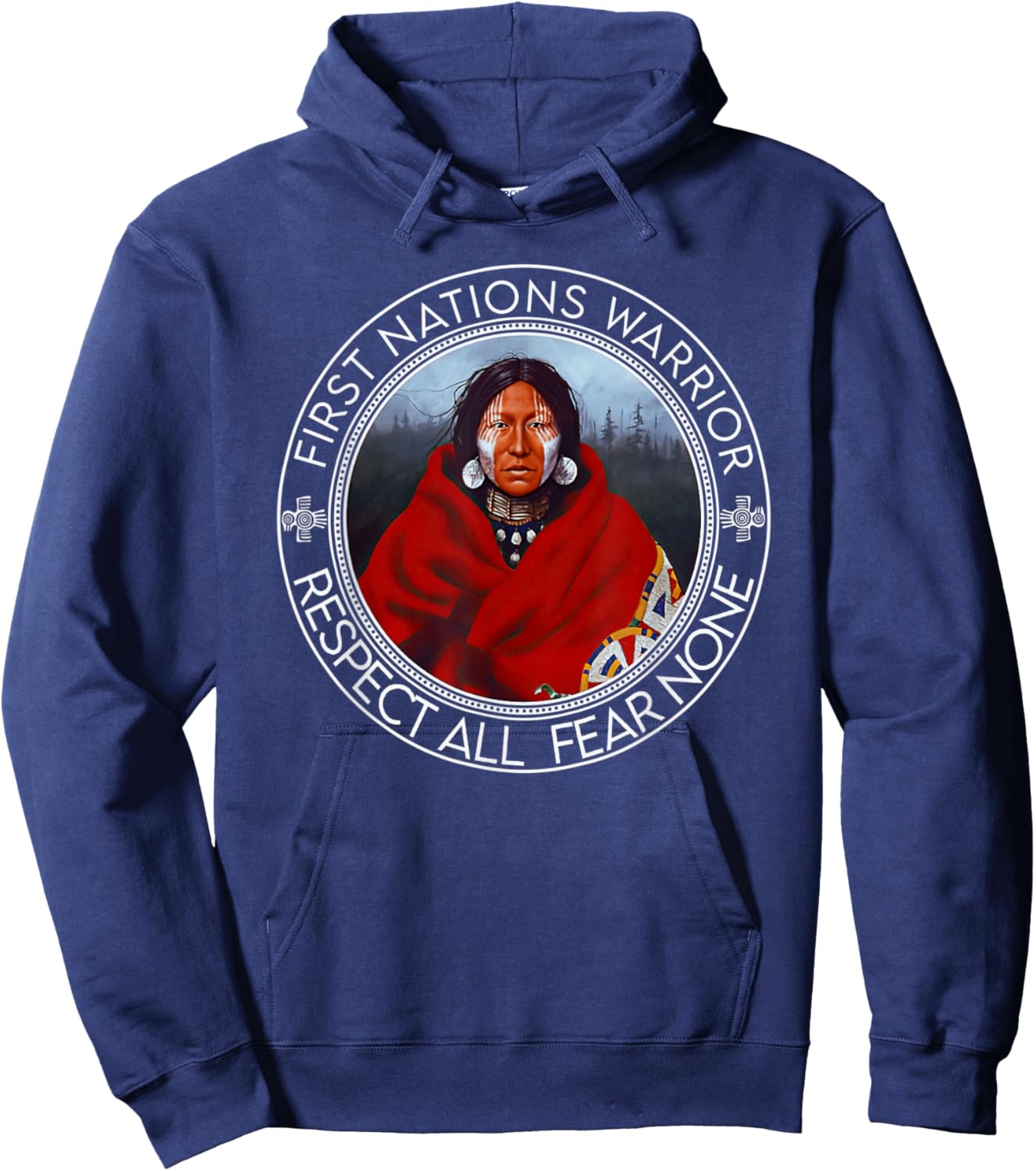 First Nations Warrior Respect All Fear None Indigenous Women Hoodie - Hoodie | Navy