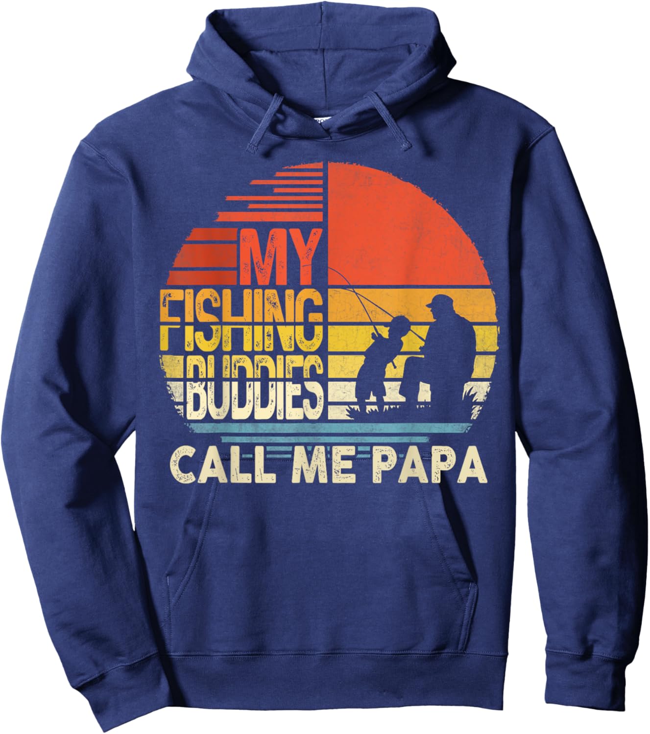 My Fishing Buddies Call Me Papa Shirt Father's Day Men Hoodie - Hoodie | Navy