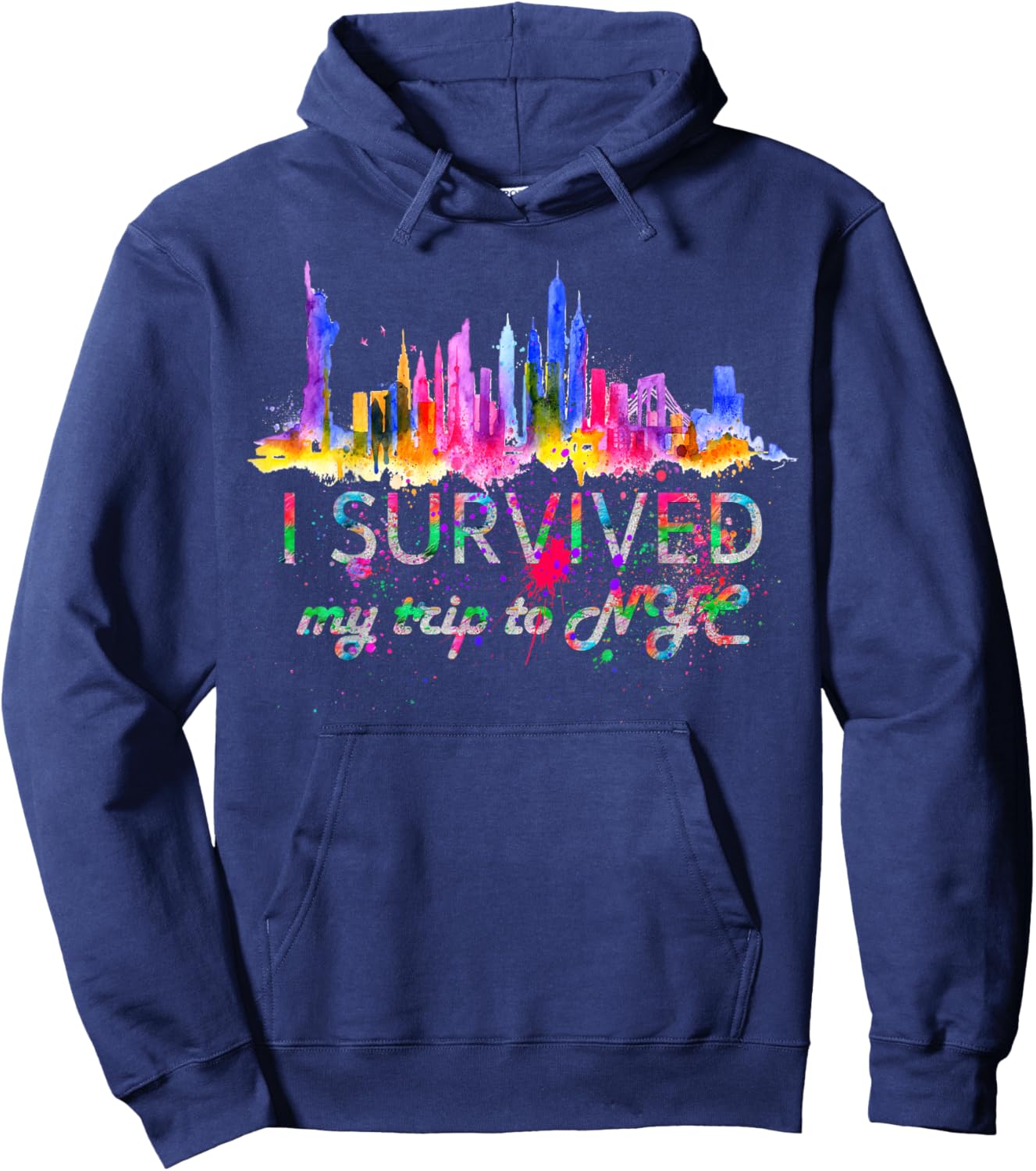 I Survived My Trip to NYC and I Survived My Trip to NYC Hoodie - Hoodie | Navy