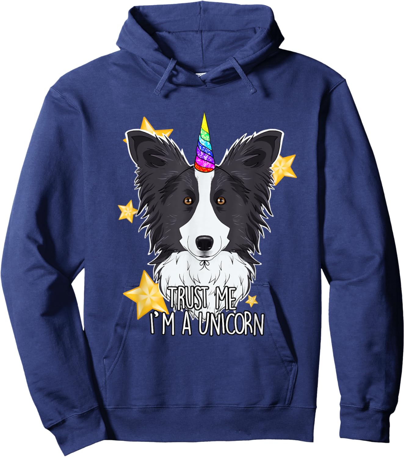 Trust Me Im A Unicorn I Funny Border Collie Hoodie - Hoodie | Navy