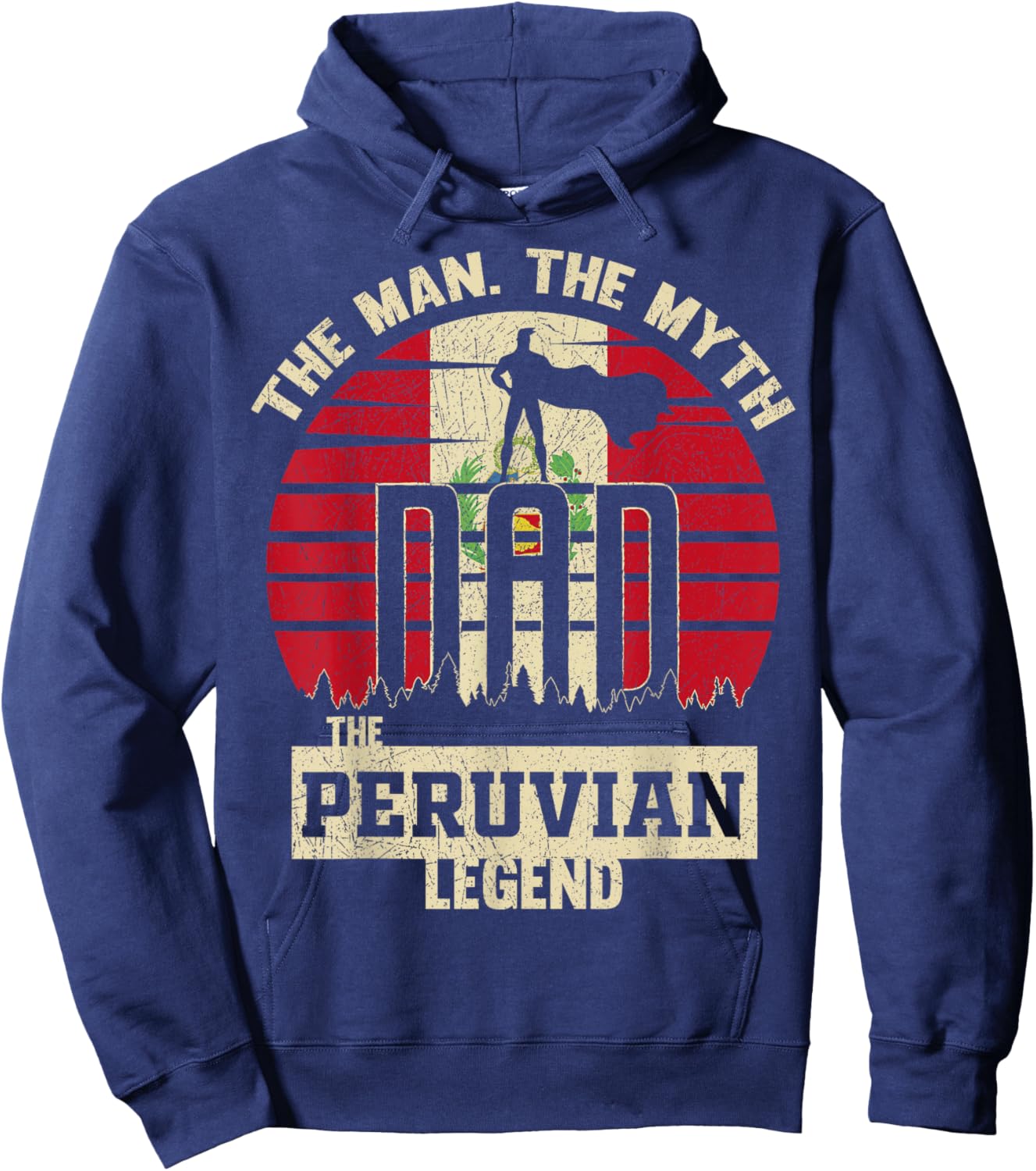 The Man The Myth The Peruvian Legend Dad Hoodie - Hoodie | Navy