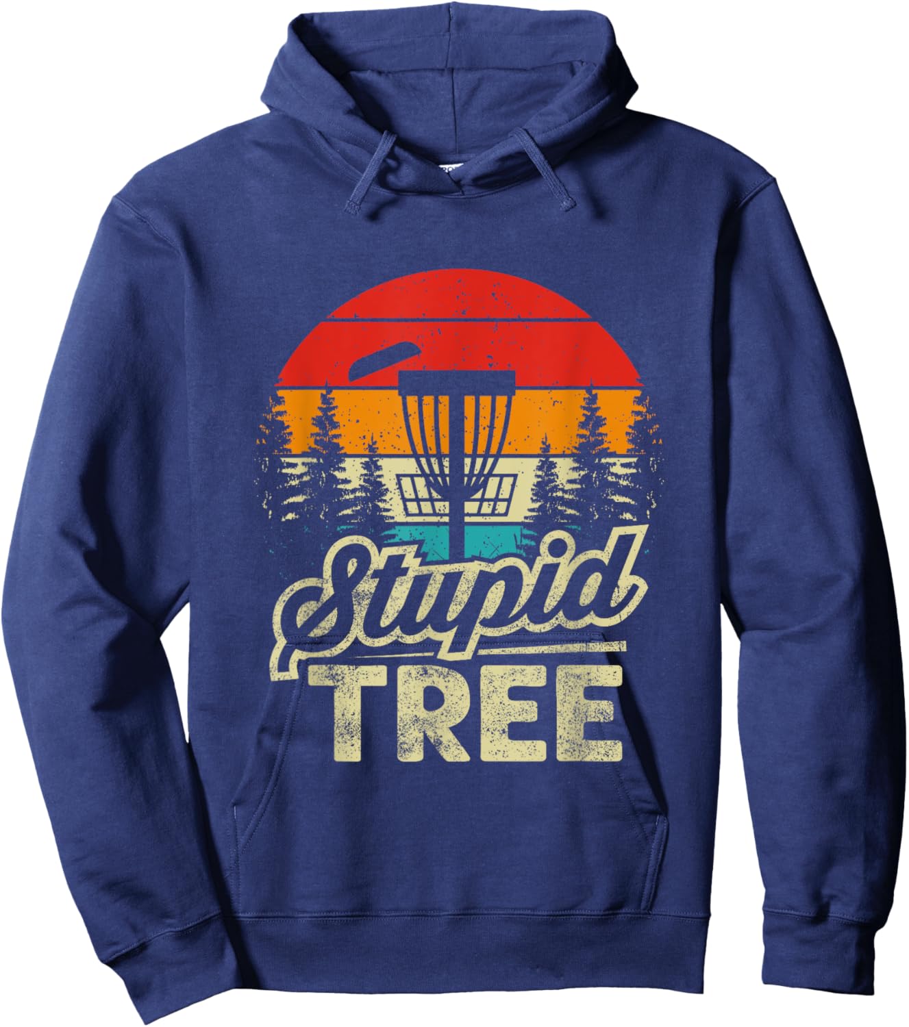 Disc Golf Stupid Tree - Disc Golf Hoodie - Hoodie | Navy