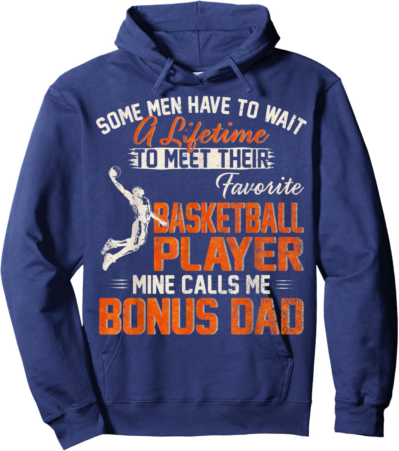 My Favorite Basketball Player Calls Me Bonus Dad Funny Daddy Hoodie - Hoodie | Navy