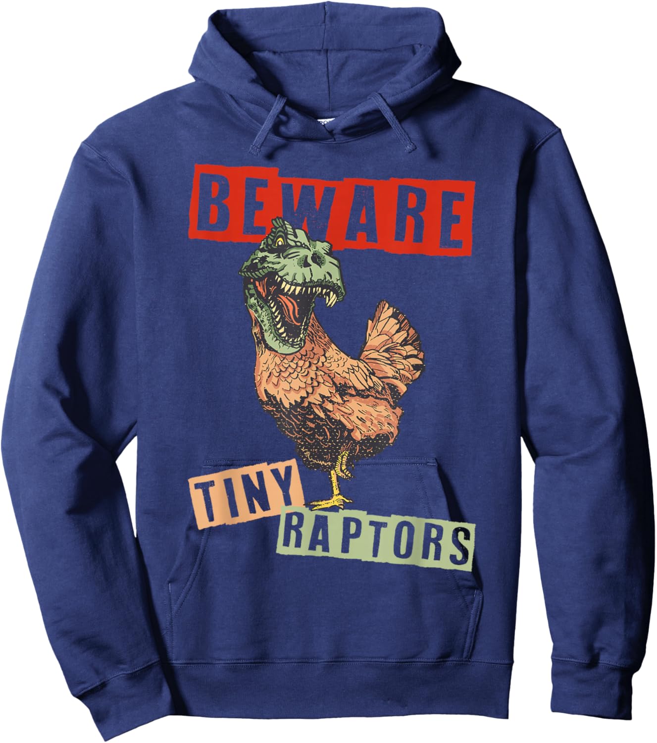 Chicken Farmer Beware! Tiny Raptors Hoodie - Hoodie | Navy