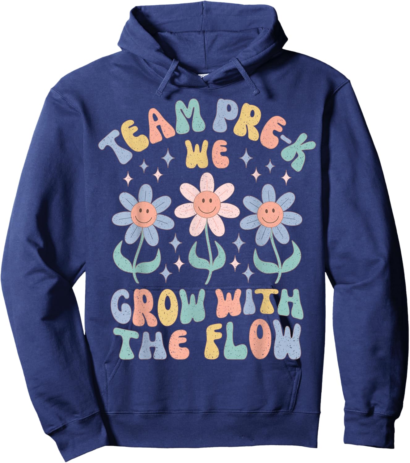 Preschool Teacher Appreciation Team Pre-K Grow with The Flow Hoodie - Hoodie | Navy