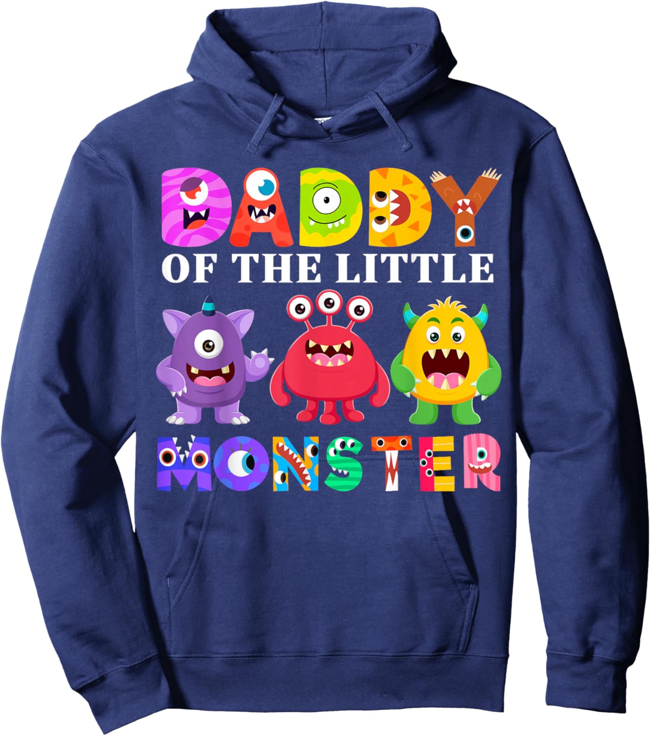 Daddy Of The Little Monster Birthday Party Family Monster Hoodie - Hoodie | Navy