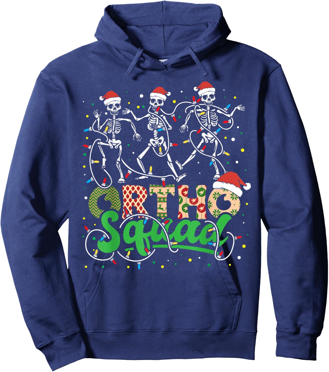 Ortho Squad Christmas Skeleton Orthopedic Nurse Life Xmas Hoodie - Hoodie | Navy