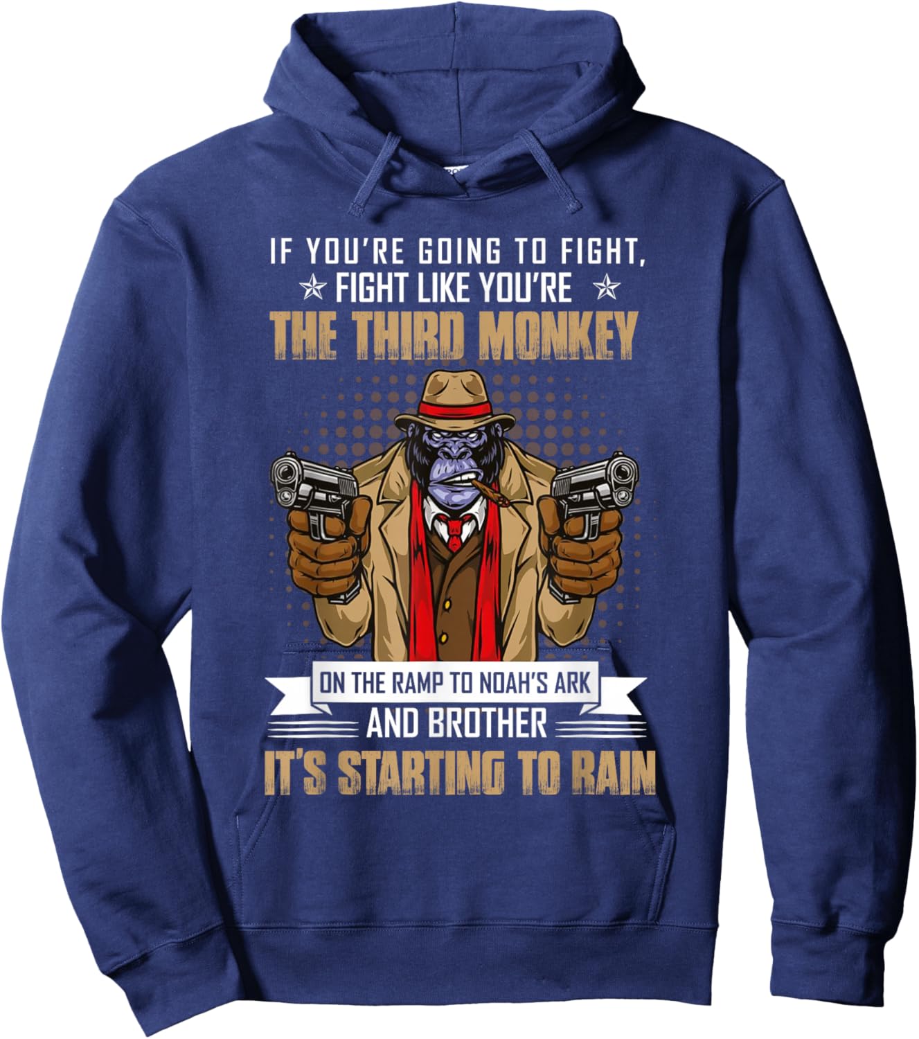 Vintage If You're Going To Fight Fight Like Monkey Hoodie - Hoodie | Navy