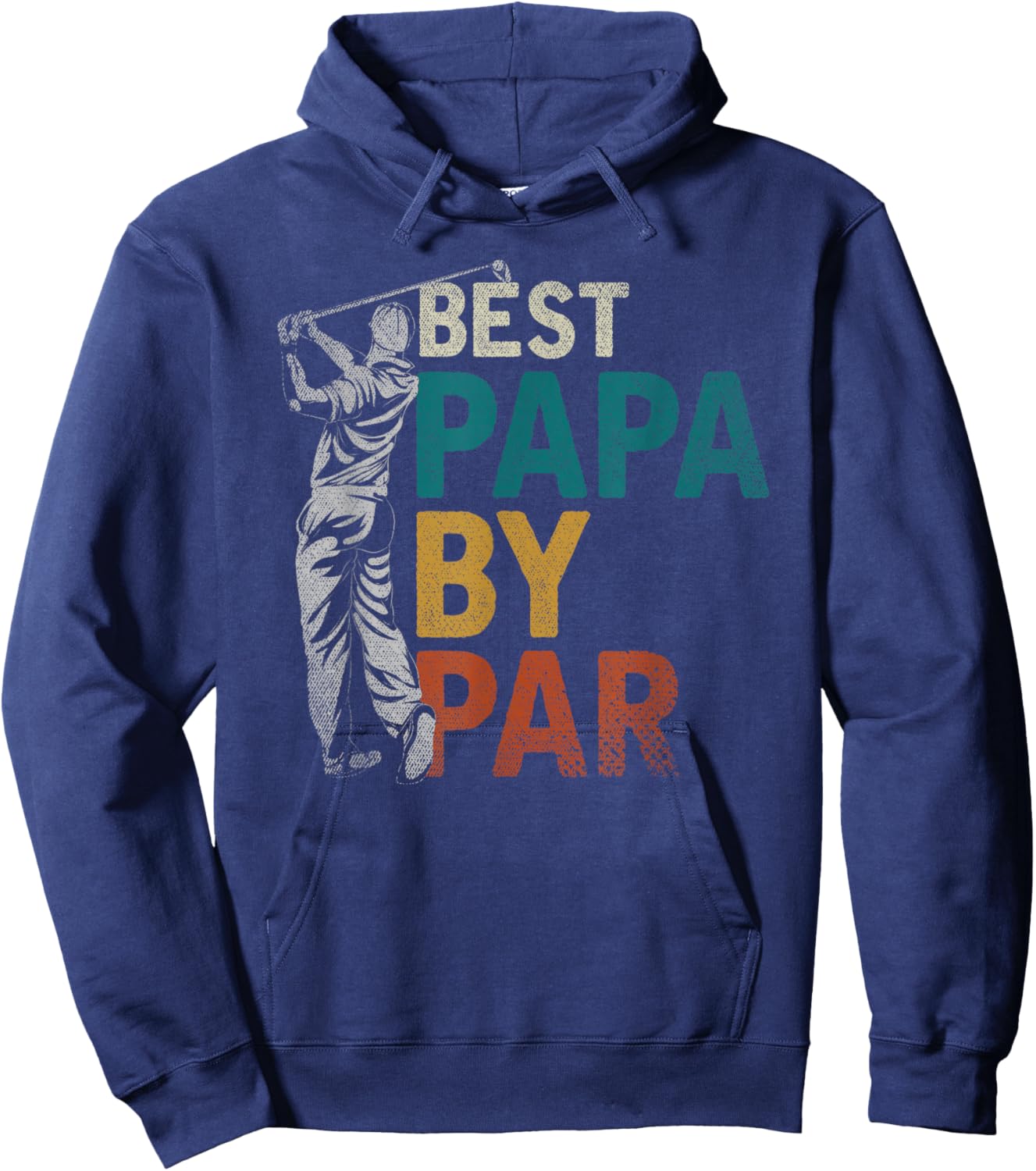 Fathers Day Golfer Dad Golfing Best Papa By Par Funny Golf Hoodie - Hoodie | Navy