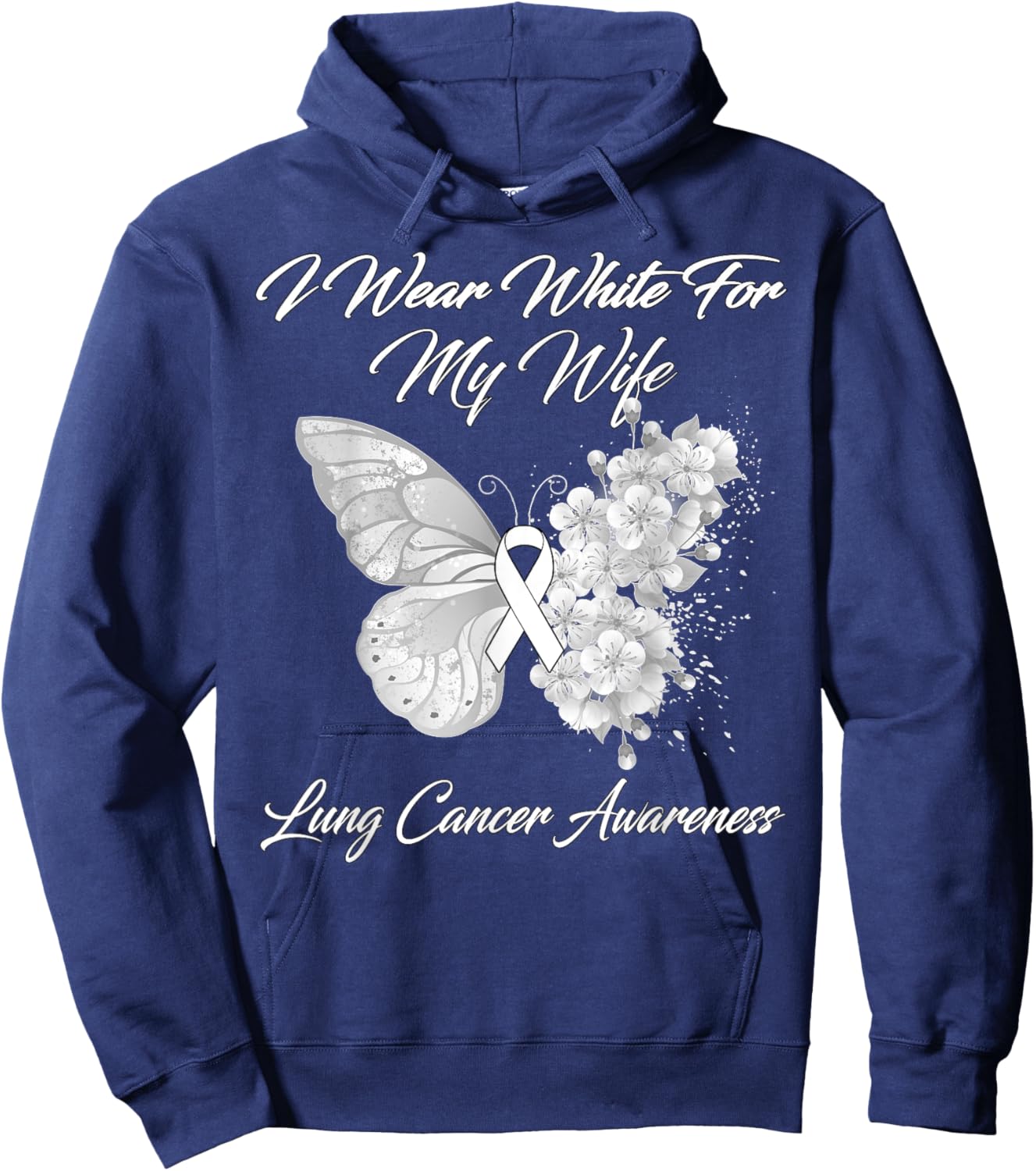 Butterfly I Wear White For My Wife Lung Cancer Awareness Hoodie - Hoodie | Navy