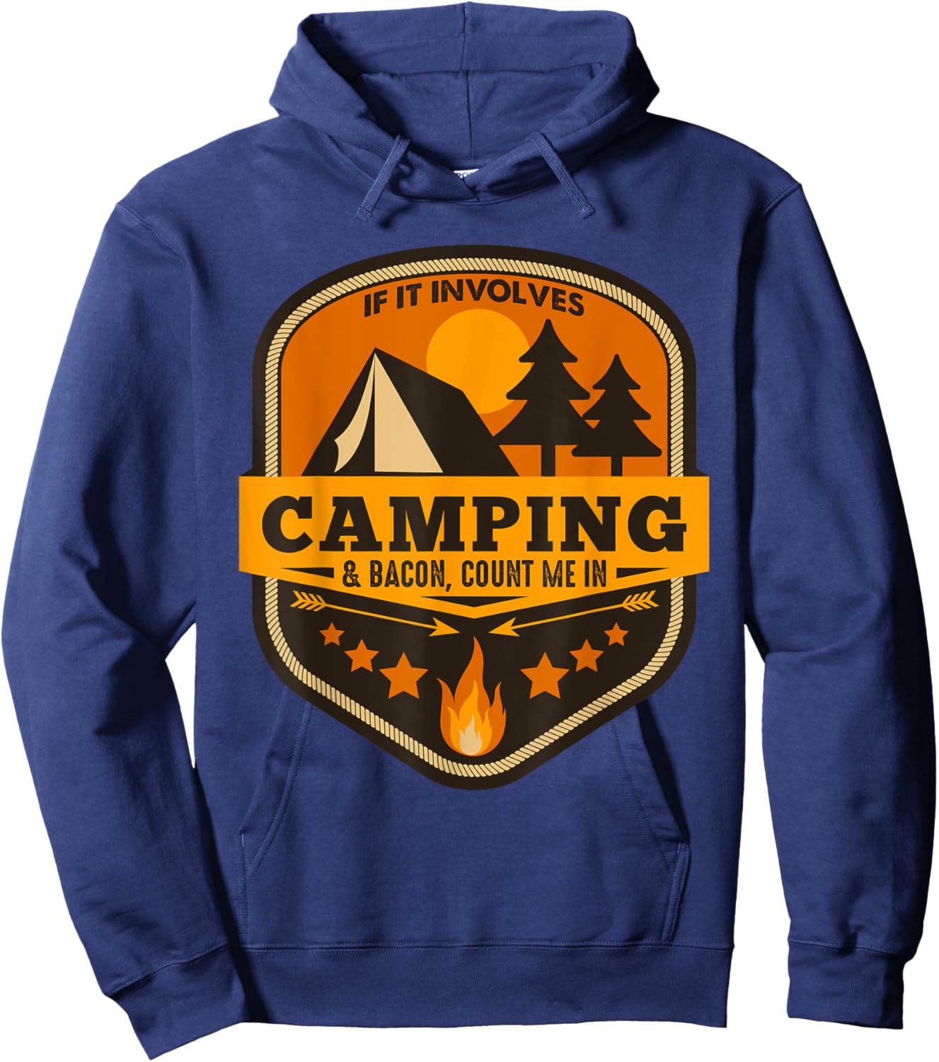 If It Involves Camping & Bacon Count Me Hoodie - Hoodie | Navy