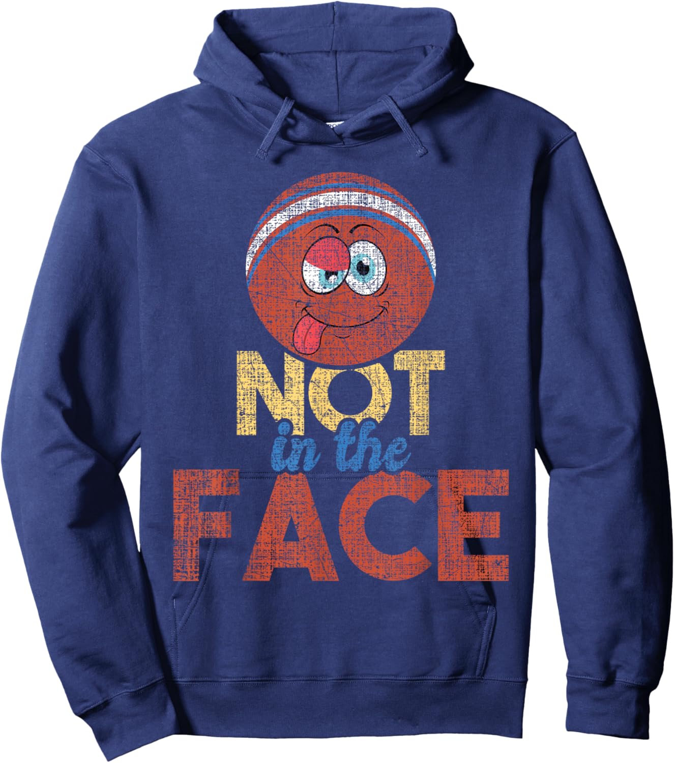Not In The Face - Dodgeball Player Ball Game Dodgeballer Hoodie - Hoodie | Navy