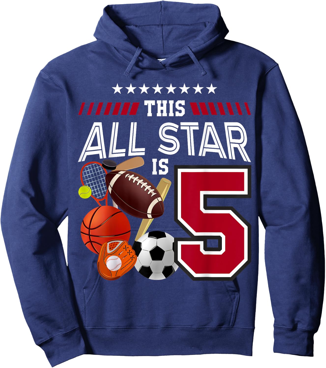This All Star Is 5th Birthday Sport Lover 5 Year Old B-Day Hoodie - Hoodie | Navy