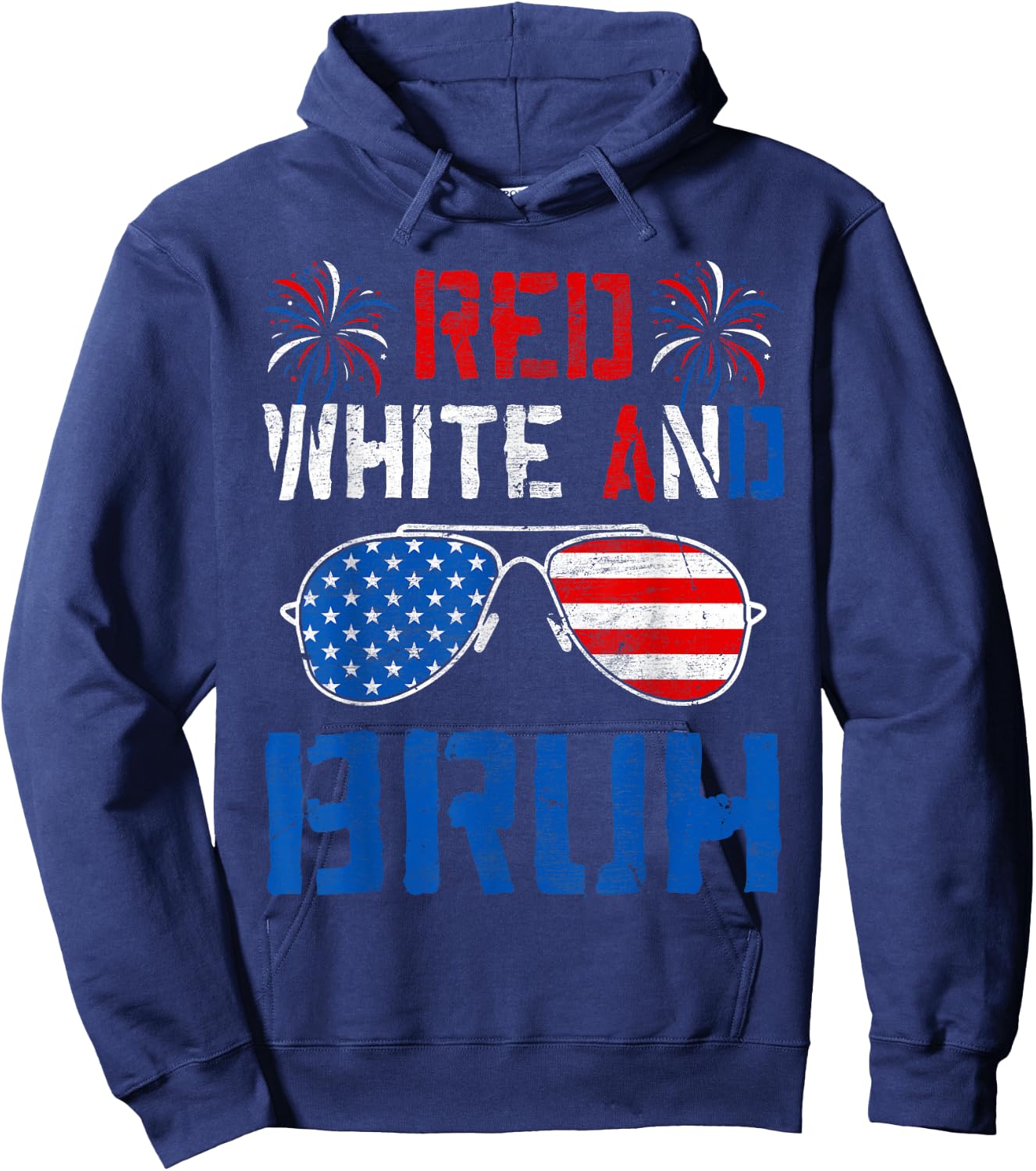 Red White And Bruh 4th Of July Boys Patriotic Men Teens Kids Hoodie - Hoodie | Navy