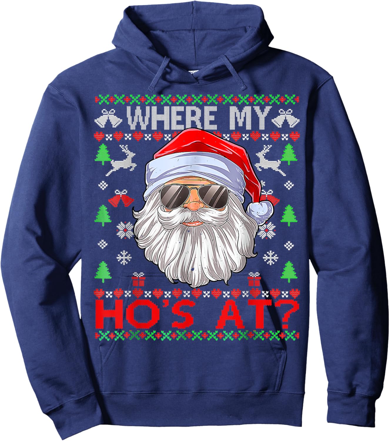 Where My Hos At Ugly Christmas Sweater Hoodie - Hoodie | Navy