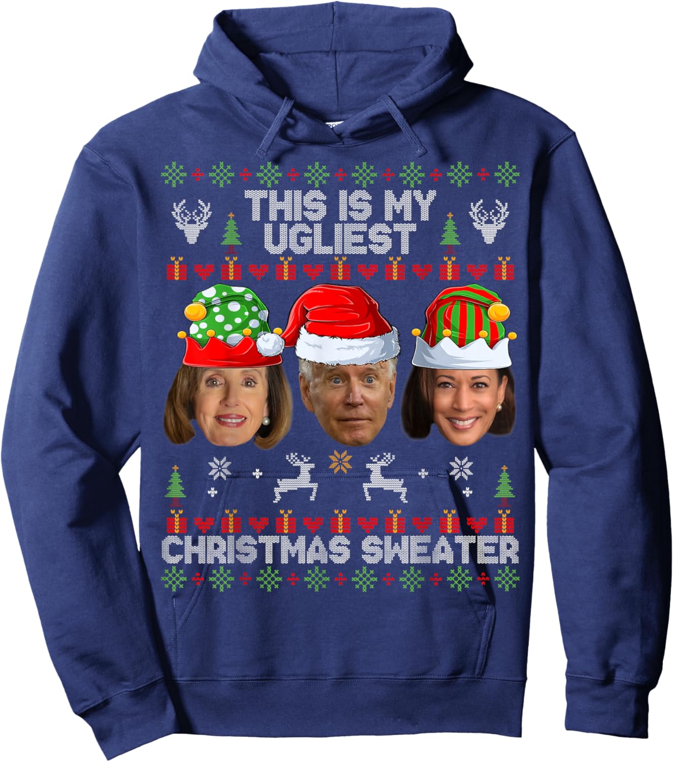 This is My Ugliest Christmas Sweater Funny Joe Biden Kamala Hoodie - Hoodie | Navy