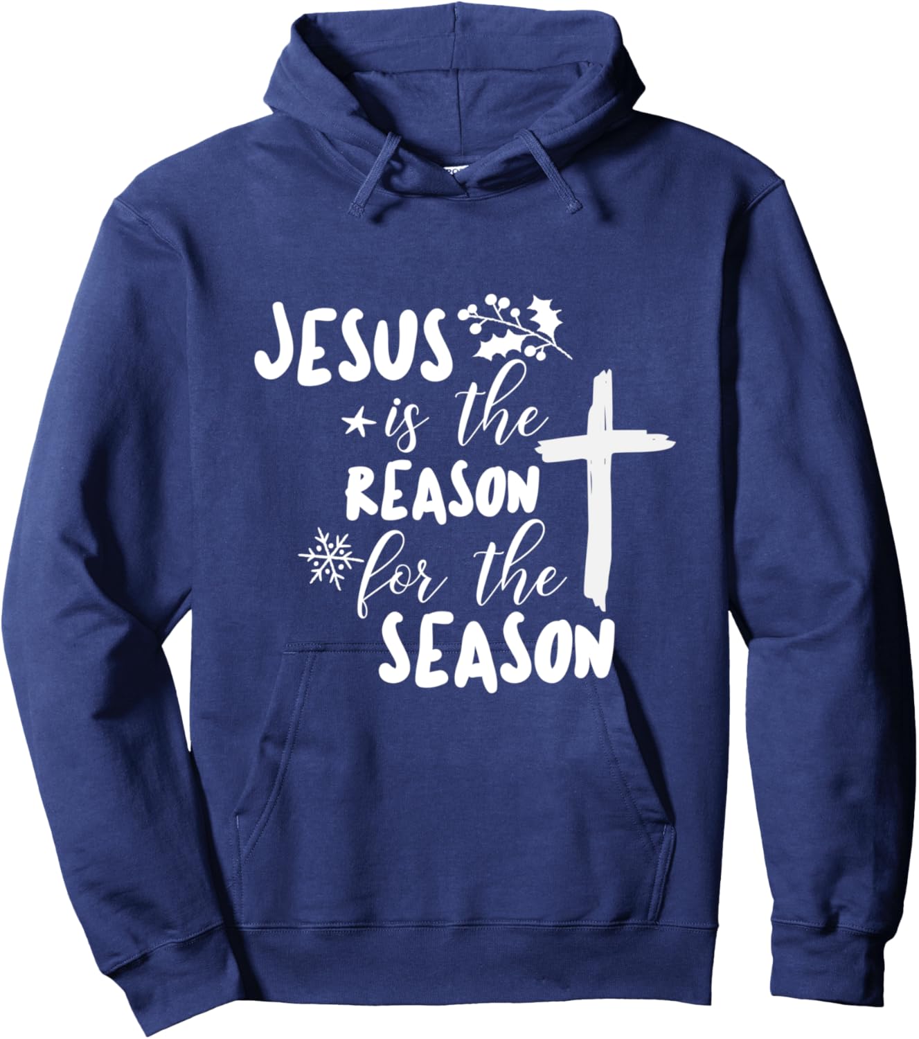 Jesus is The Reason For The Season, Christian Christmas Hoodie - Hoodie | Navy