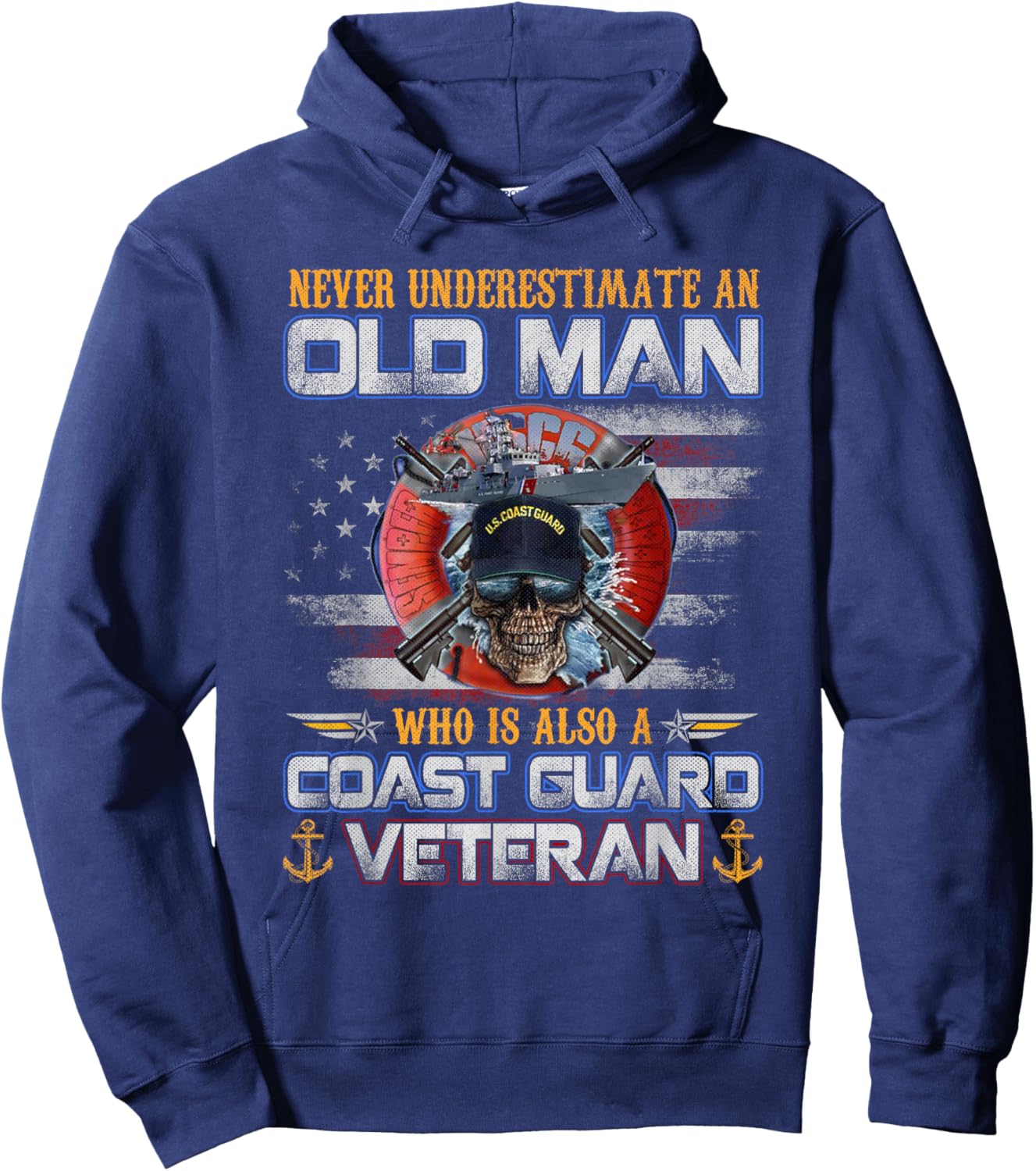 Never Underestimate an Old Man U.S Coast Guard Veteran Flag Hoodie - Hoodie | Navy