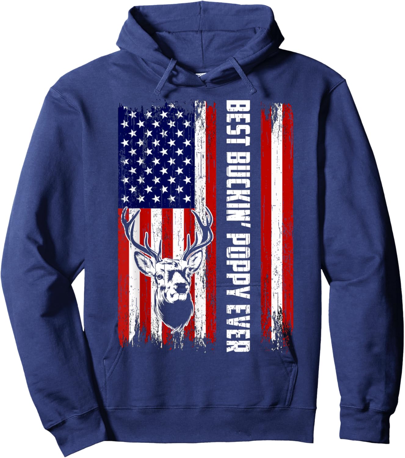 Best Buckin Poppy Ever Shirt Deer Hunters Bucking Father Hoodie - Hoodie | Navy