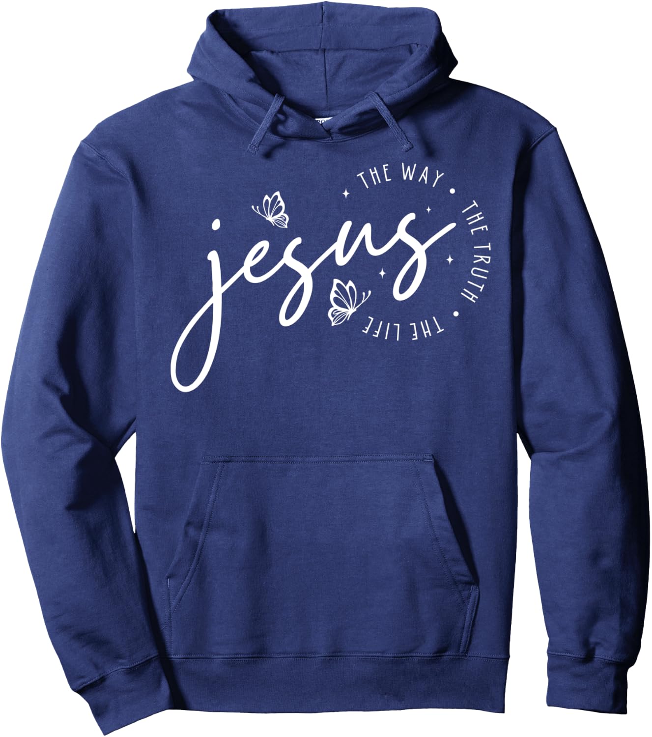 Jesus The Way Truth Life Bible Verse Christian Women Men Hoodie - Hoodie | Navy