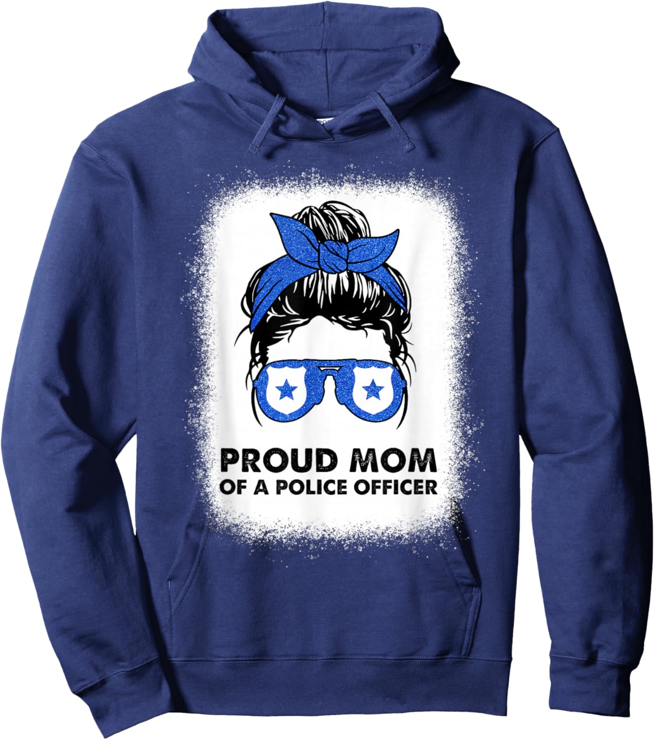 Proud Mom of a Police Officer Bleached Messy Bun Cop Family Hoodie - Hoodie | Navy