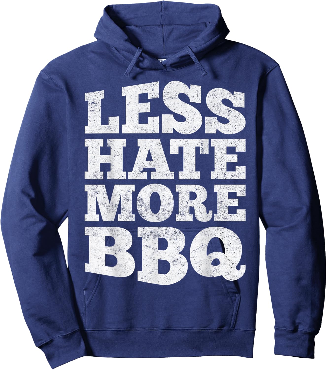 Less Hate More BBQ Funny Barbecue Grilling Master Hoodie - Hoodie | Navy