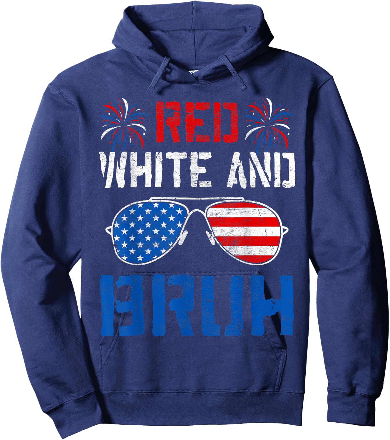 Red White And Bruh 4th Of July Boys Patriotic Men Teens Kids Hoodie - Hoodie | Navy