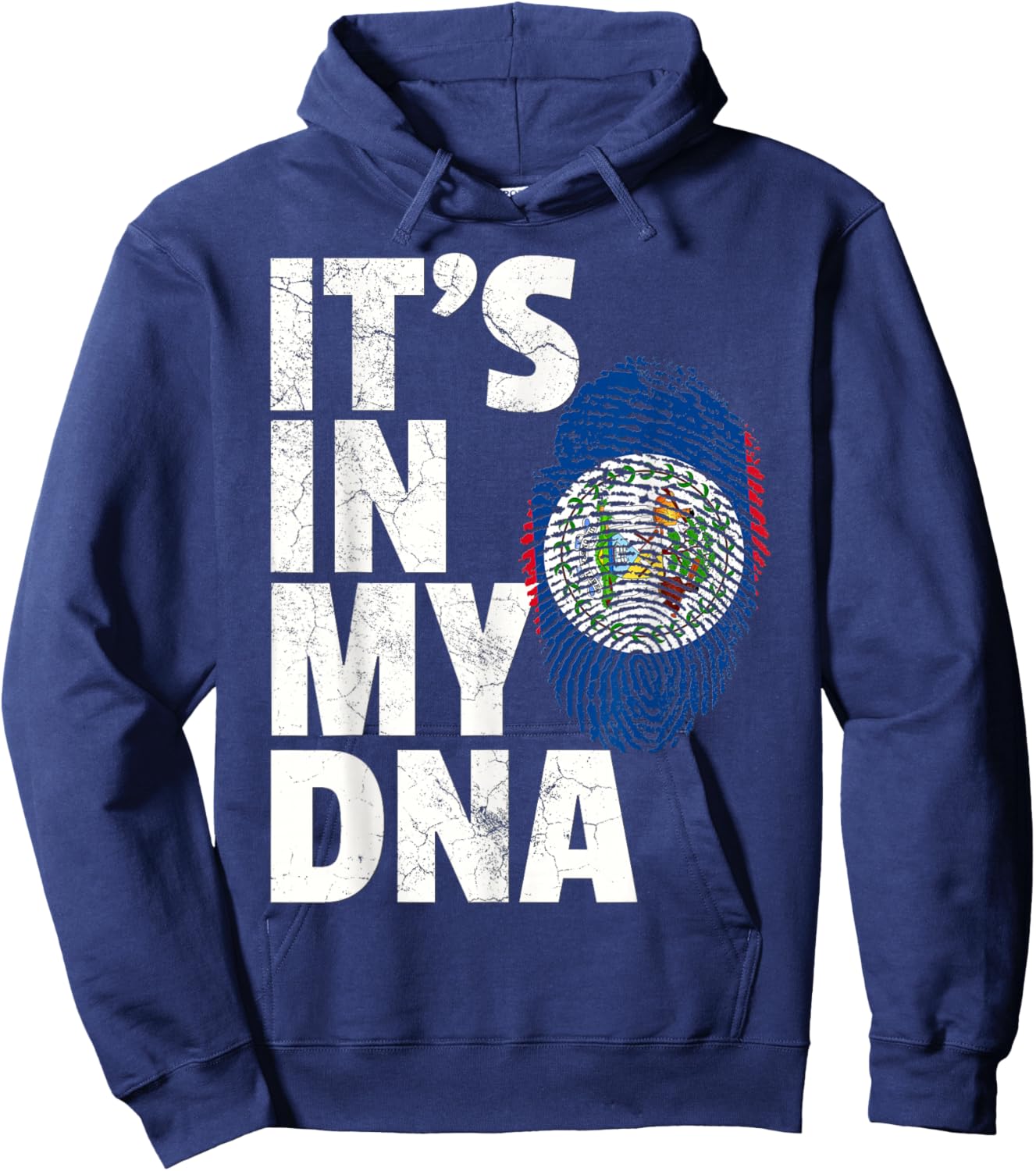 IT'S IN MY DNA Belize Flag Official Pride Gift Country Home Hoodie - Hoodie | Navy