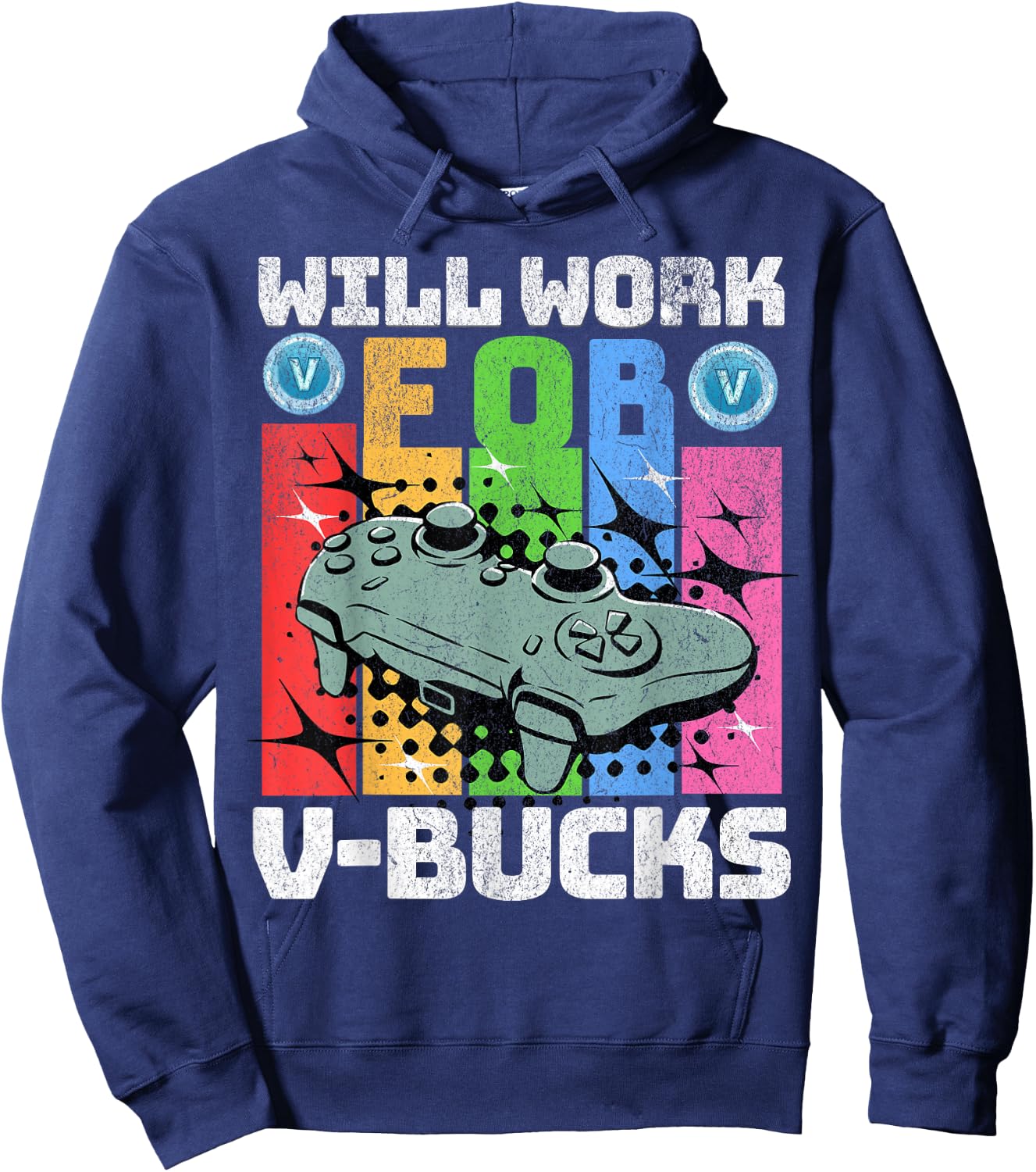 Will Work For V Bucks Gaming Gifts for RPG Gamers Youth Kids Hoodie - Hoodie | Navy
