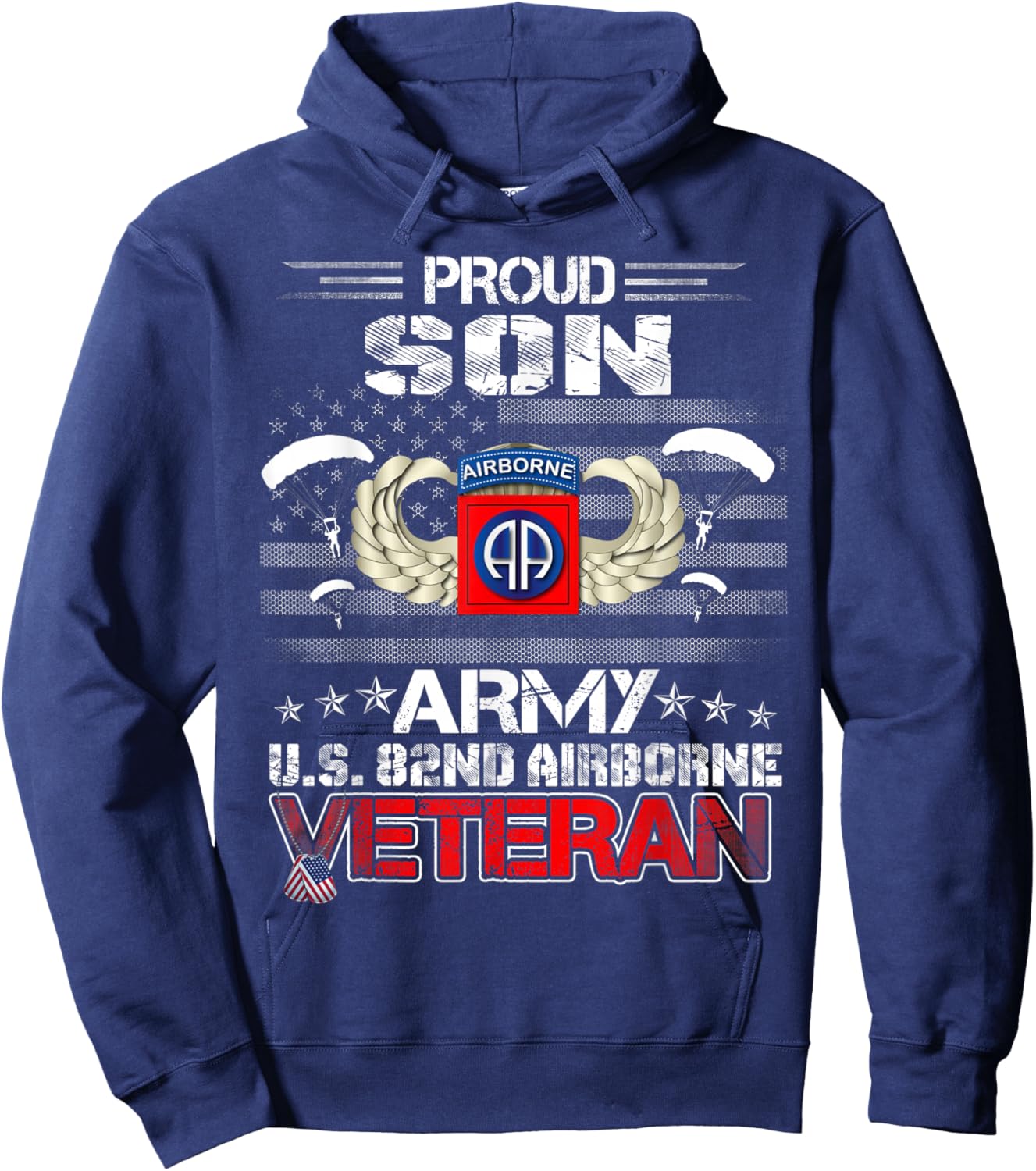 Proud Son Army US 82nd Airborne Veteran Flag Patriotic Hoodie - Hoodie | Navy