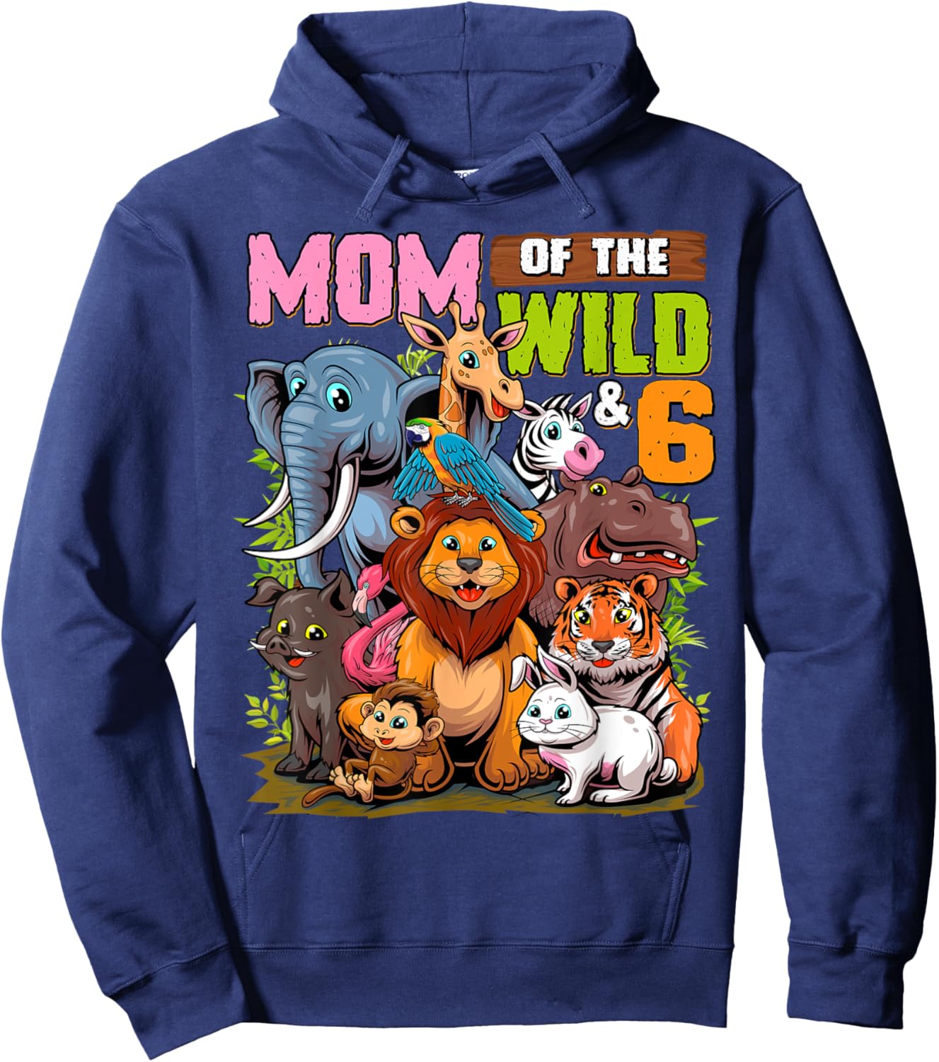 Mom of the Wild & 6 Zoo Theme Jungle Animal 6th Birthday Hoodie - Hoodie | Navy