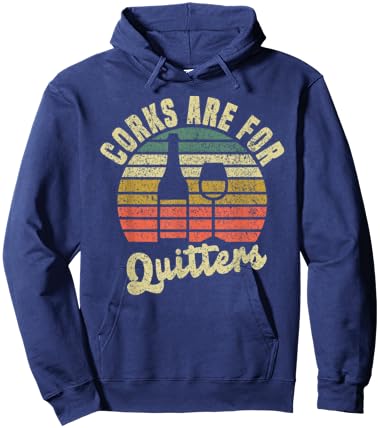 Wine lovers Corks are for quitters Hoodie - Hoodie | Navy