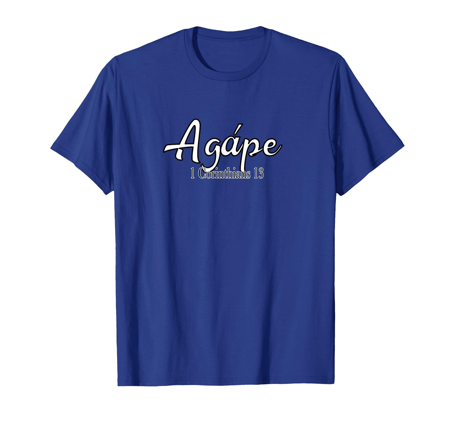 Agape Greek Word for Love Christian Verse 1 Corinthians 13 T-Shirt