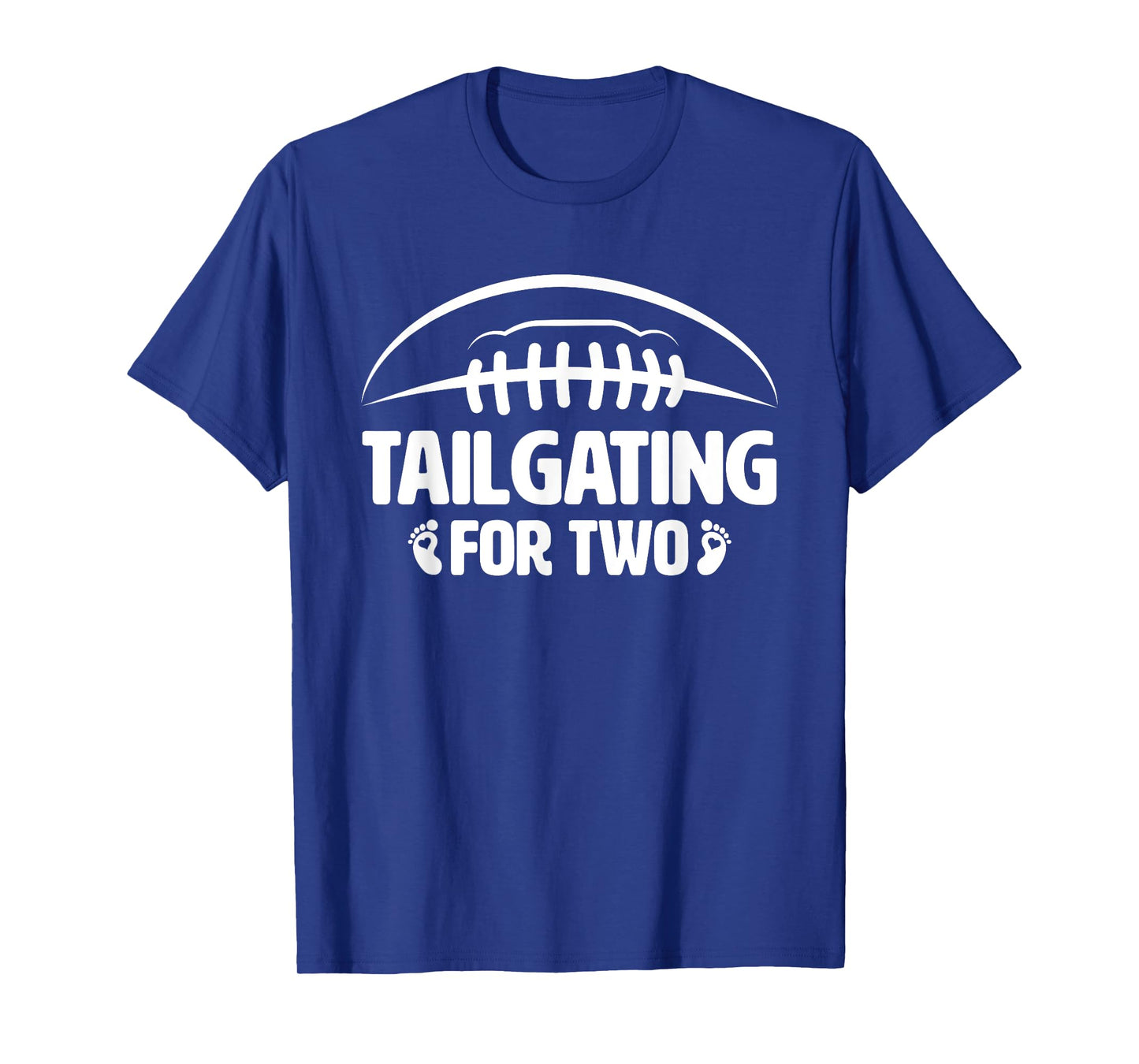 Tailgating For Two Pregnancy Announcement Football Mom T-Shirt