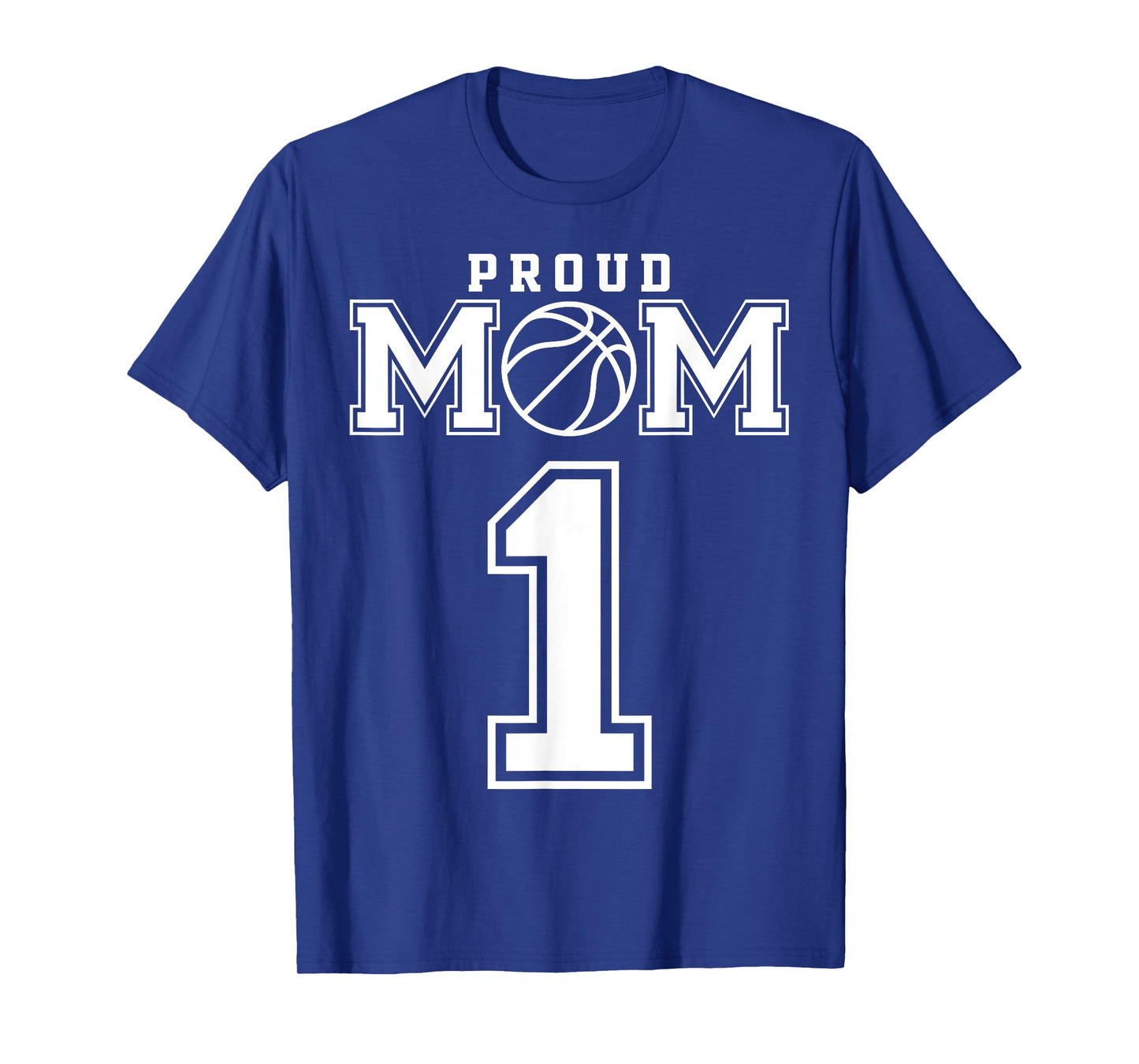 Number 1 Custom Proud Basketball Mom Personalized For Women T-Shirt