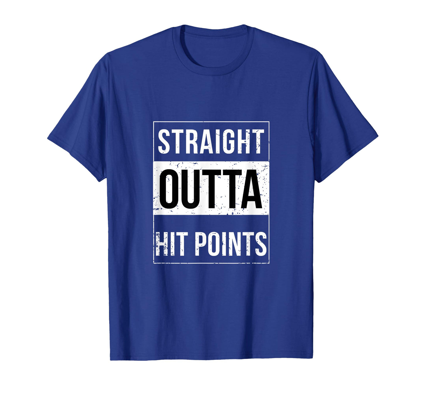 Straight Outta Hit Points DnD Funny Trend T-Shirt