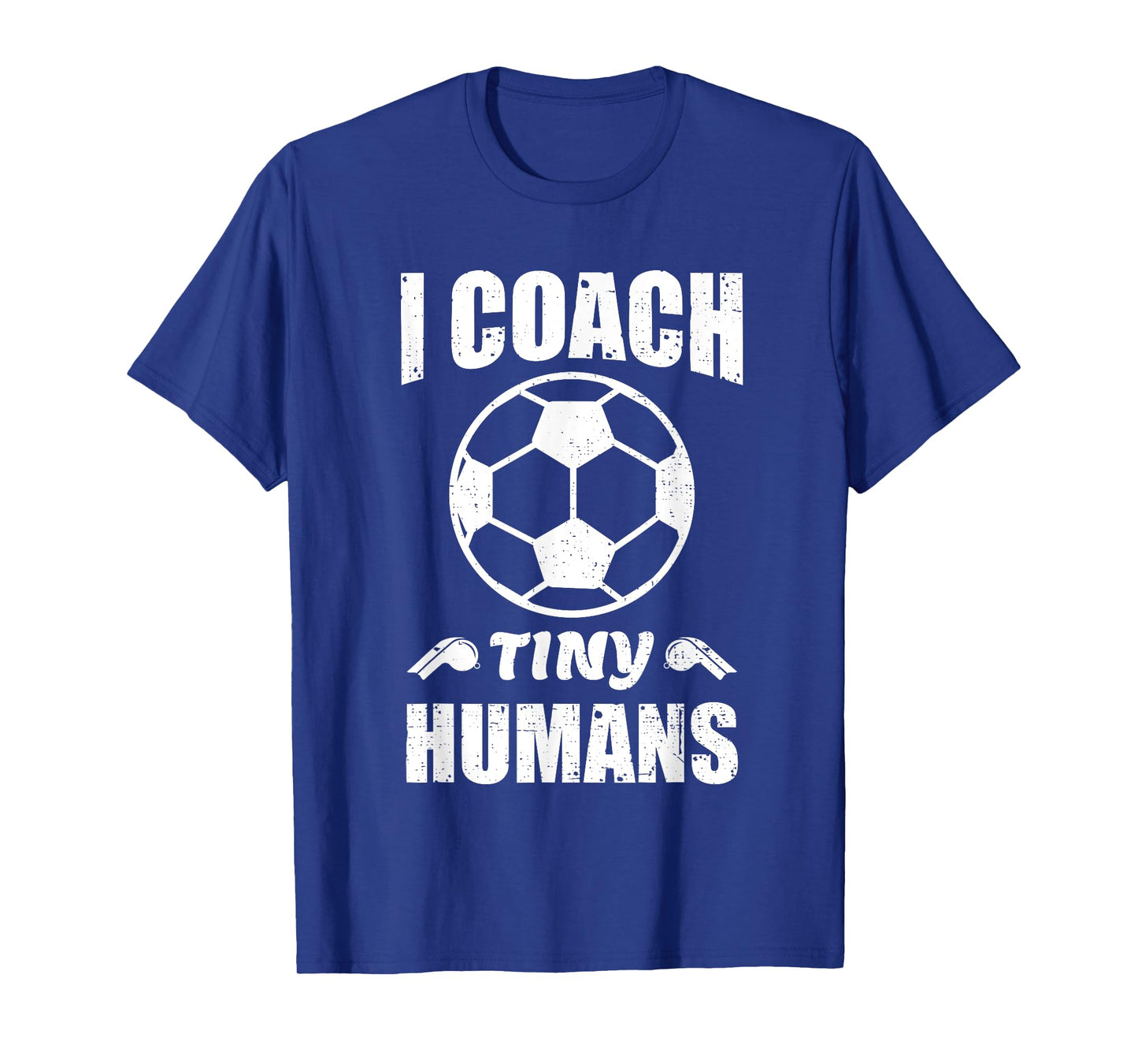 I Coach Tiny Humans Soccer Ball Fun Quote Football T-Shirt