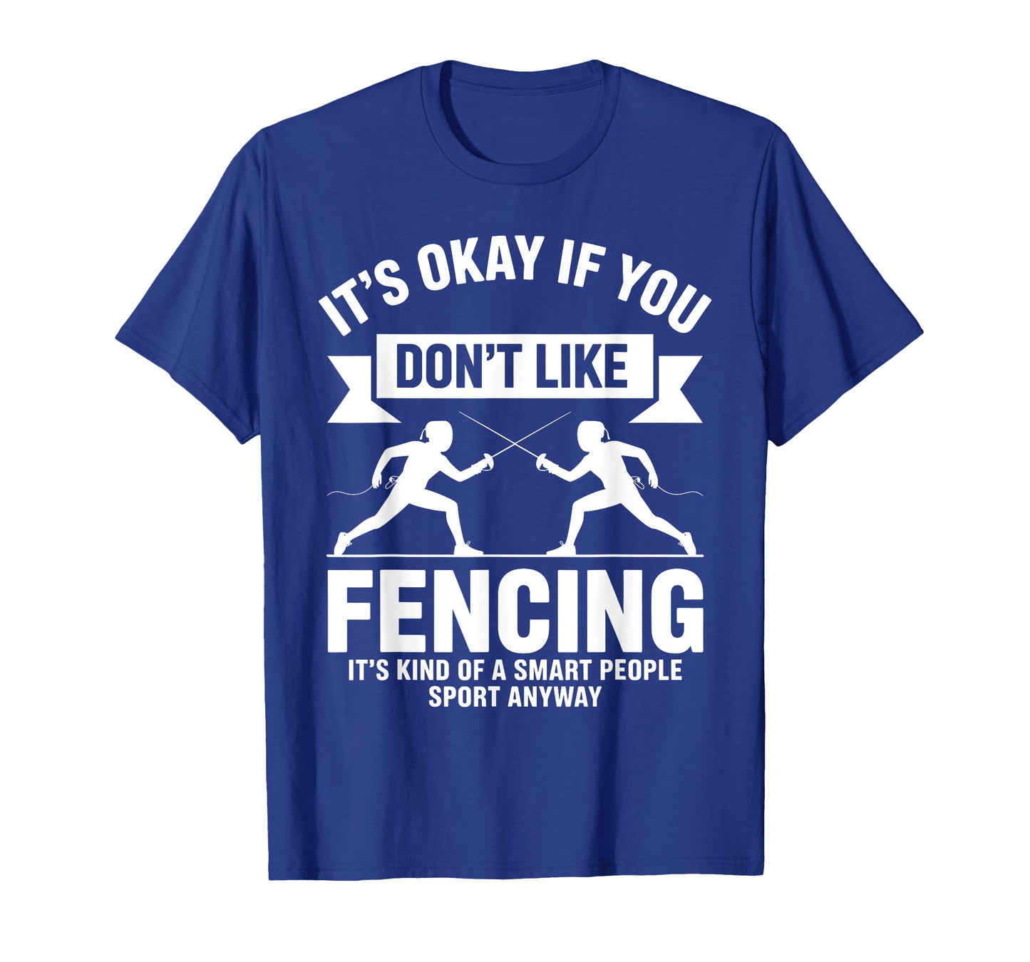 Funny Fencing Art For Men Women Kids Fencer Fencing Sport T-Shirt