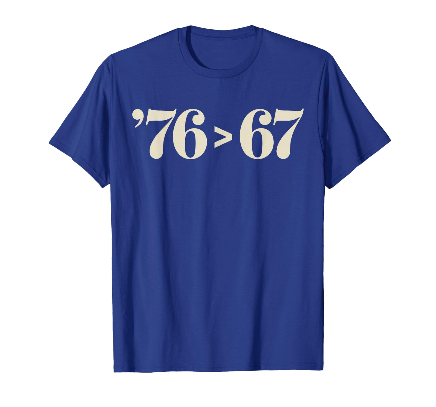 76 > 67 Self-Evident - Make History Fun Original T-Shirt