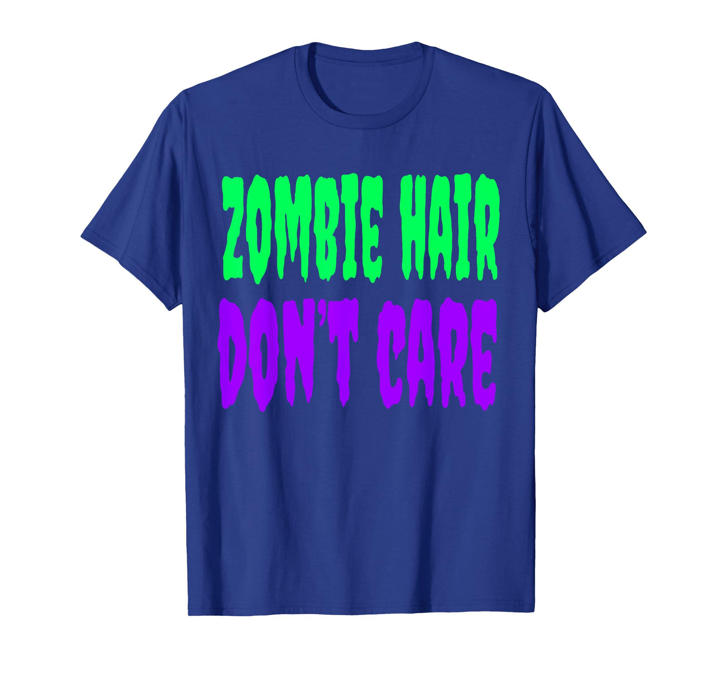 Cute Zombie Hair Dont Care Halloween Shirt