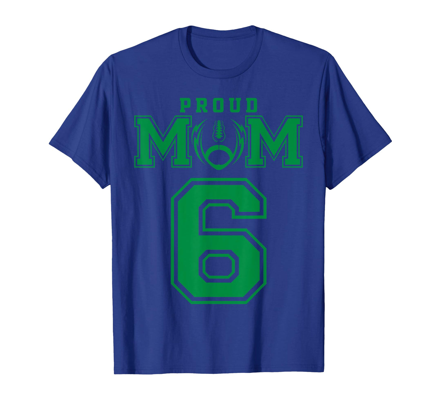 Custom Proud Football Mom Number 6 G Personalized T-Shirt