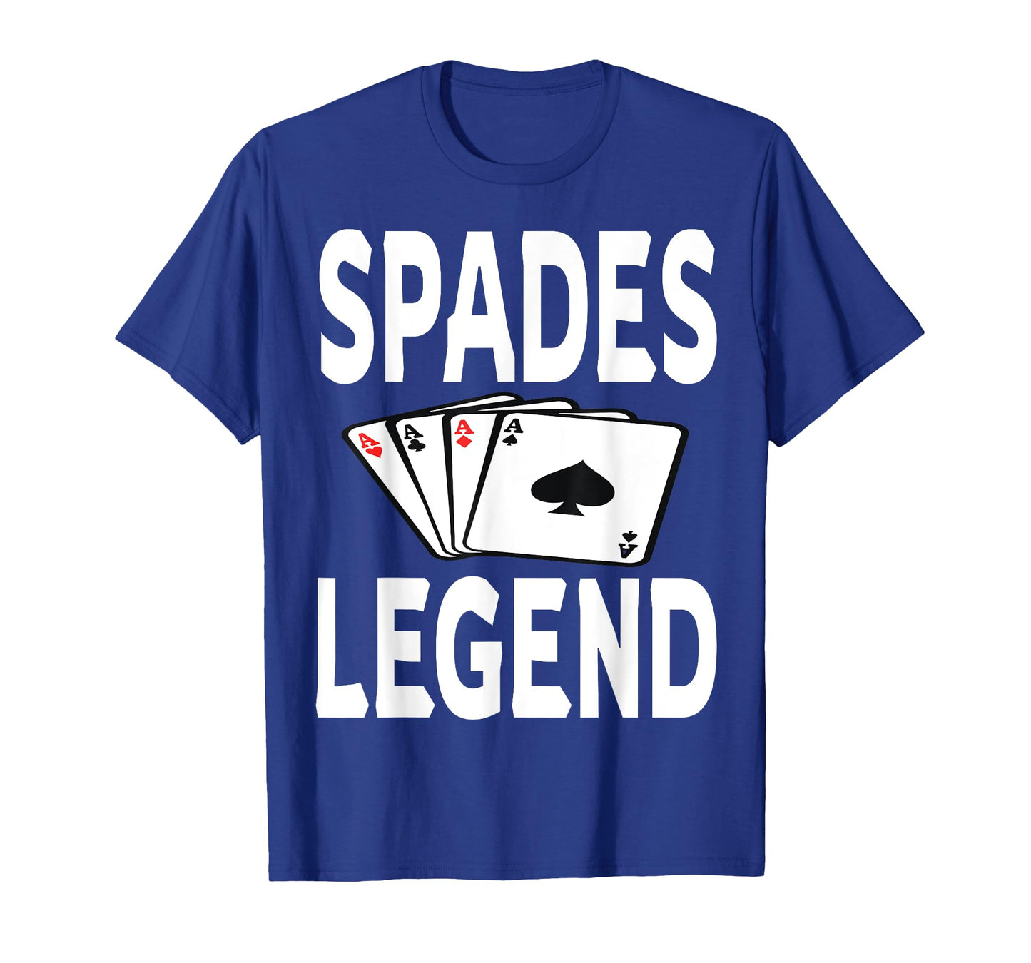 Funny Spades Legend Card Game Winner Winning Humor T-Shirt