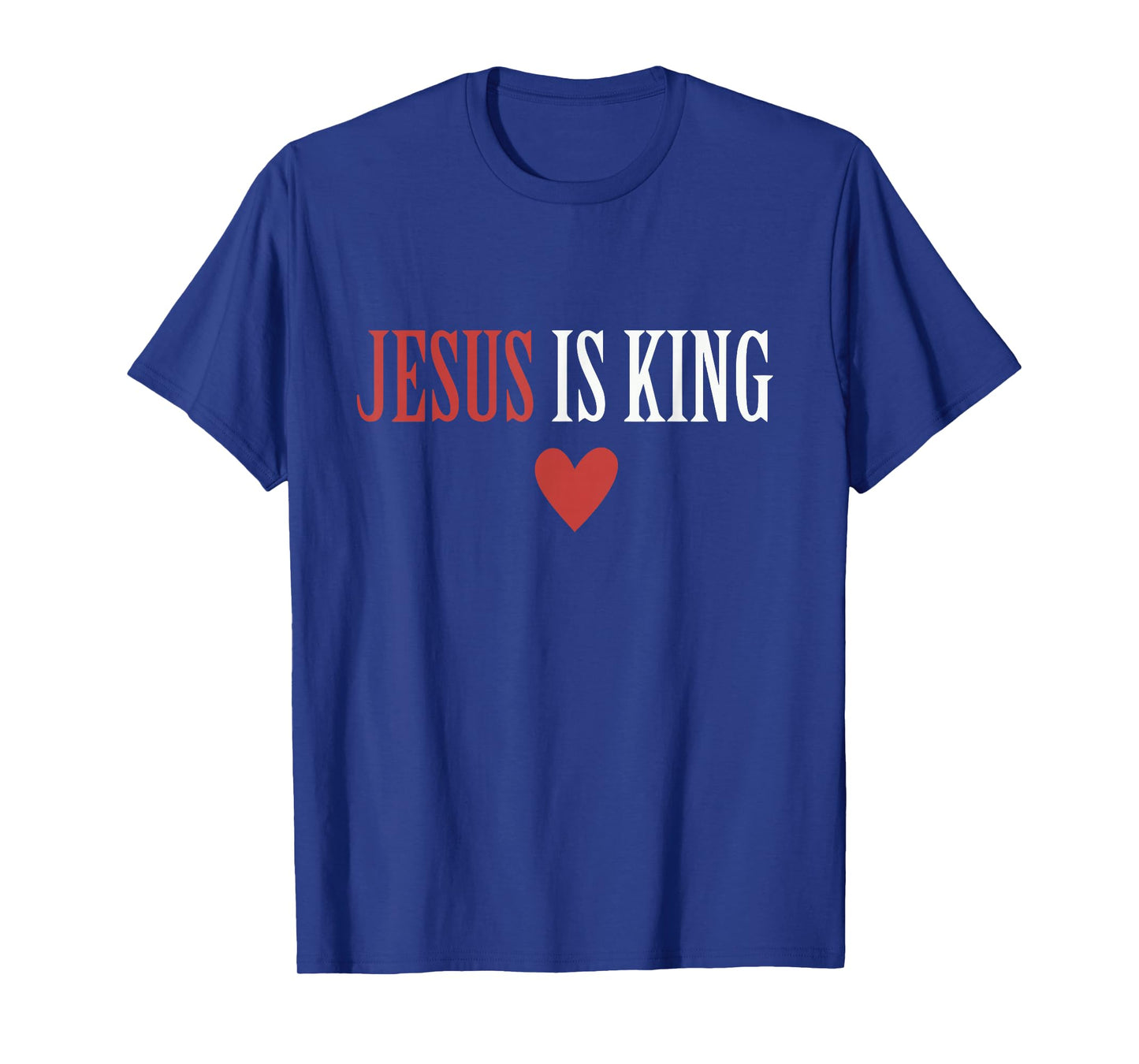Jesus is King of Kings Lord of Lords Revelation 19 16 T-Shirt