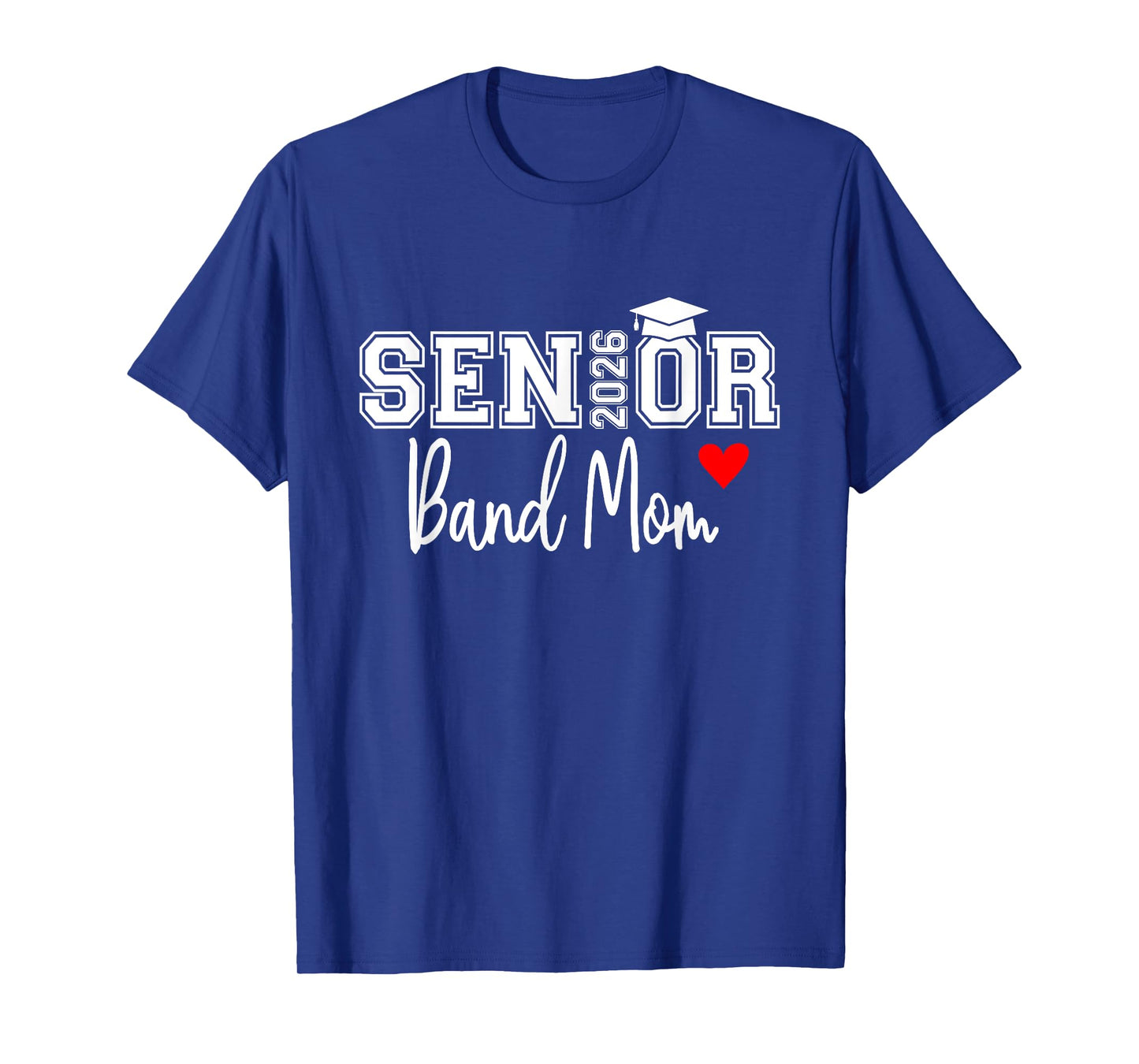 Senior Band Mom 2026 Marching Band Parent Class of 2026 T-Shirt