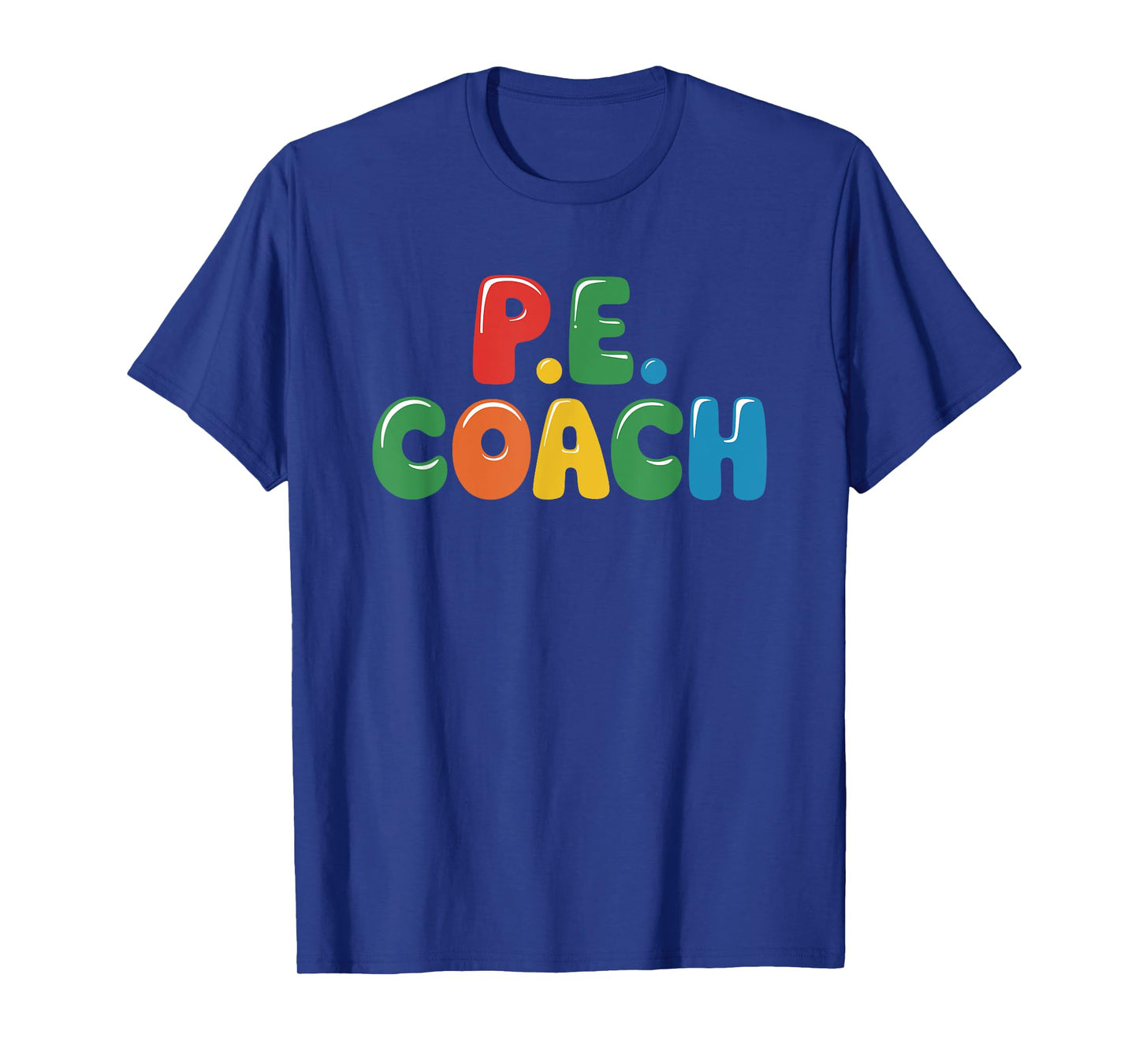 PE Gym Teacher Quotes for School Class Instructor and Coach T-Shirt