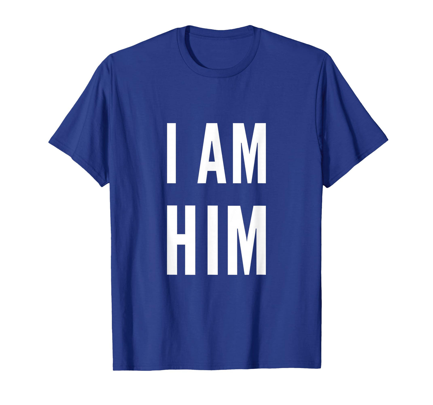 Lit Statement Top - I AM HIM Gift for Sports Fans - I AM HIM T-Shirt