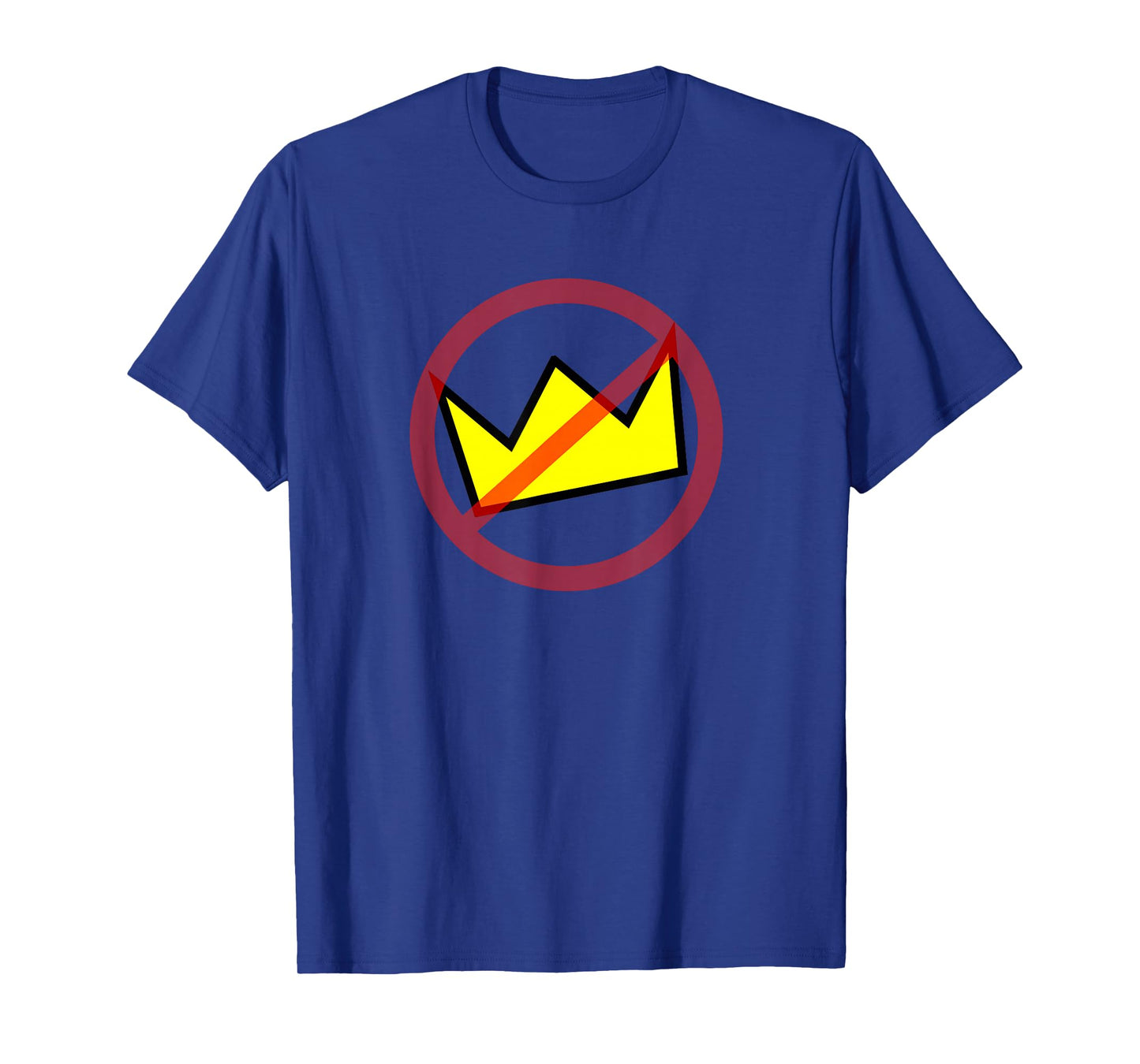 Crown Crossed Out Red Circle No T-Shirt