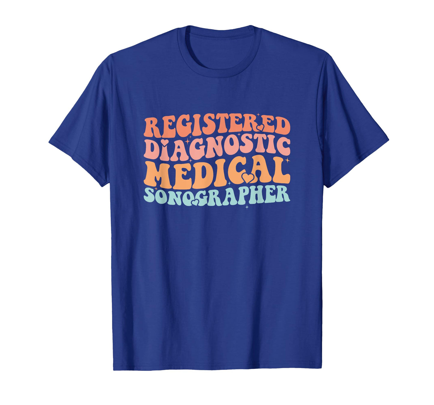 RDMS Registered Diagnostic Medical Sonographer T-Shirt
