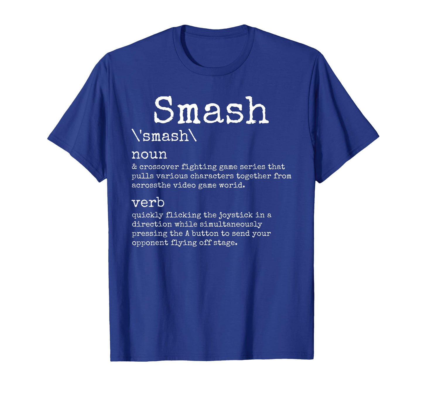 Videogames Smash Definition Funny Video Game Gamer Gaming T-Shirt