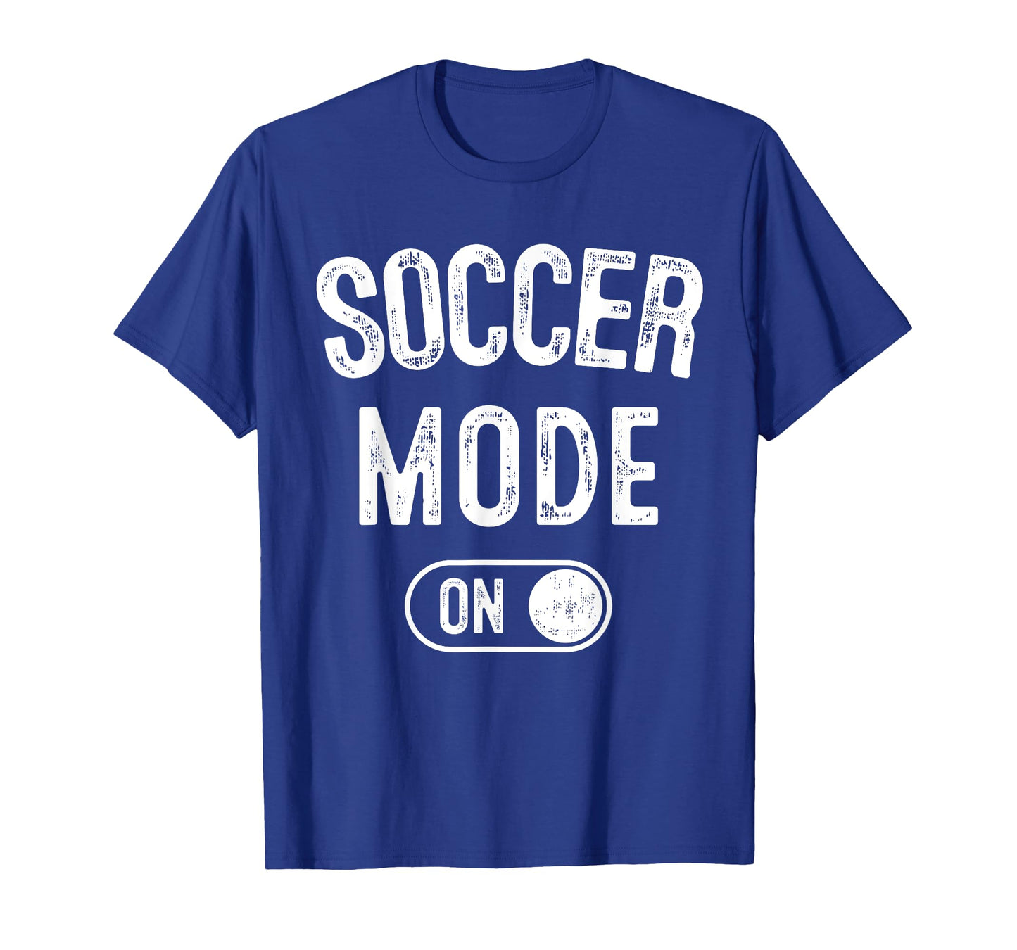 Soccer Mode On Funny Striker Gift Soccer Player Coach T-Shirt